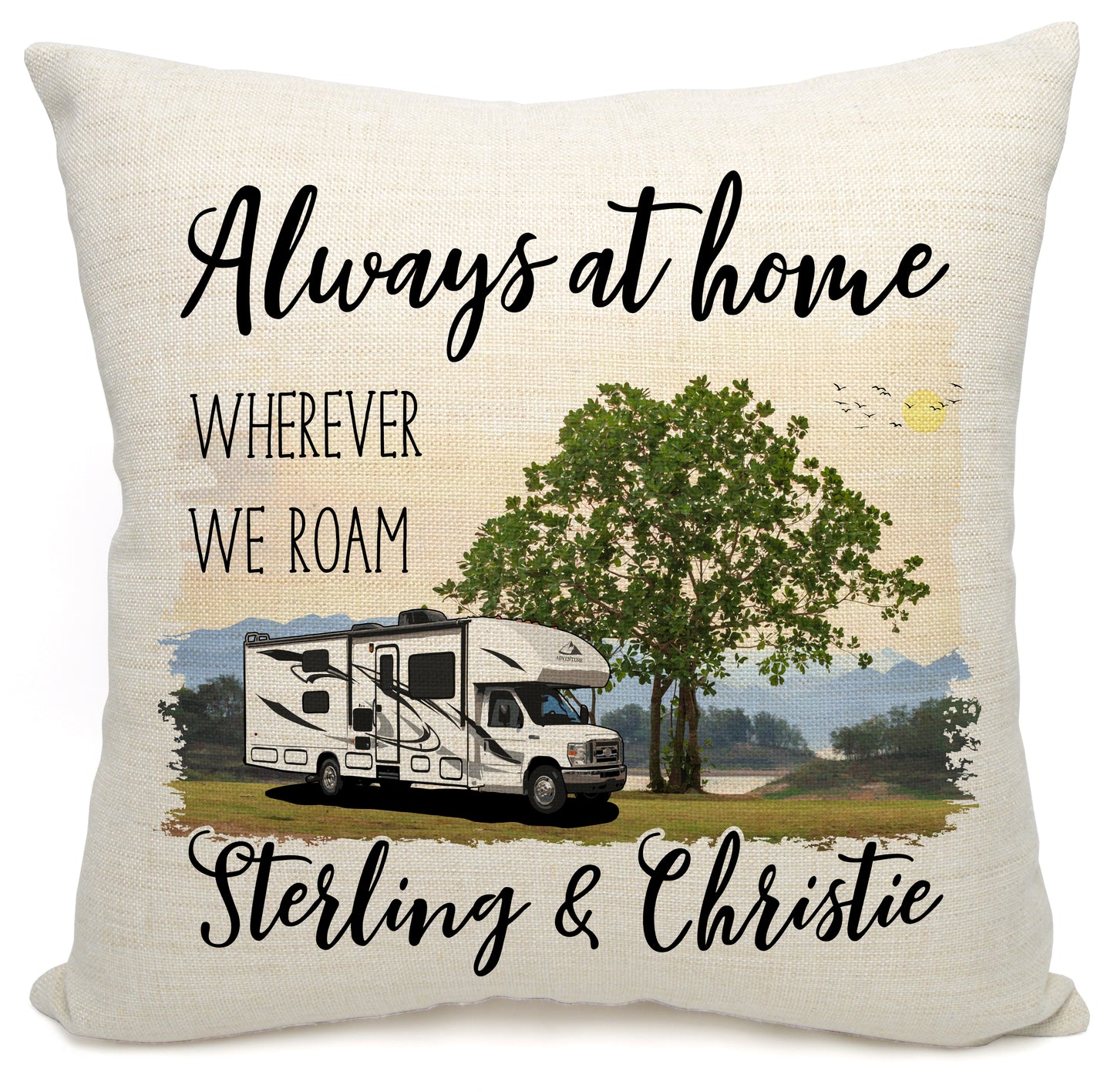 Always at Home Wherever We Roam Personalized Camping Pillow with Class C Motorhome