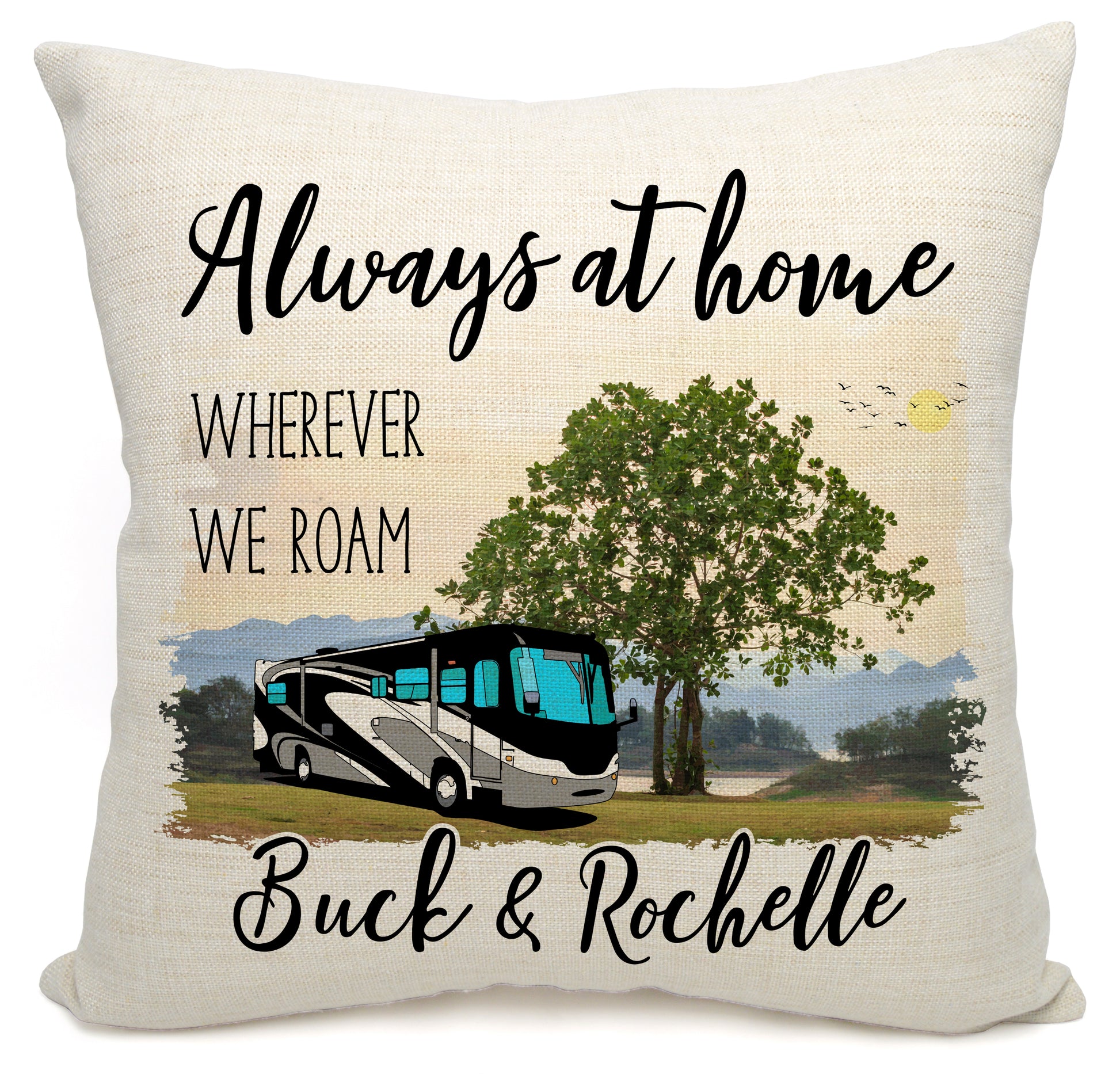 Always at Home Wherever We Roam Personalized Camping Pillow with Class A Motorhome