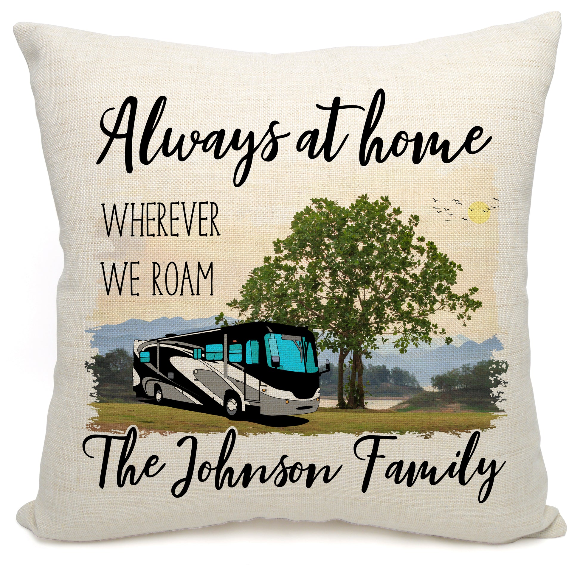 Always at Home Wherever We Roam Personalized Camping Pillow with Class A Motorhome