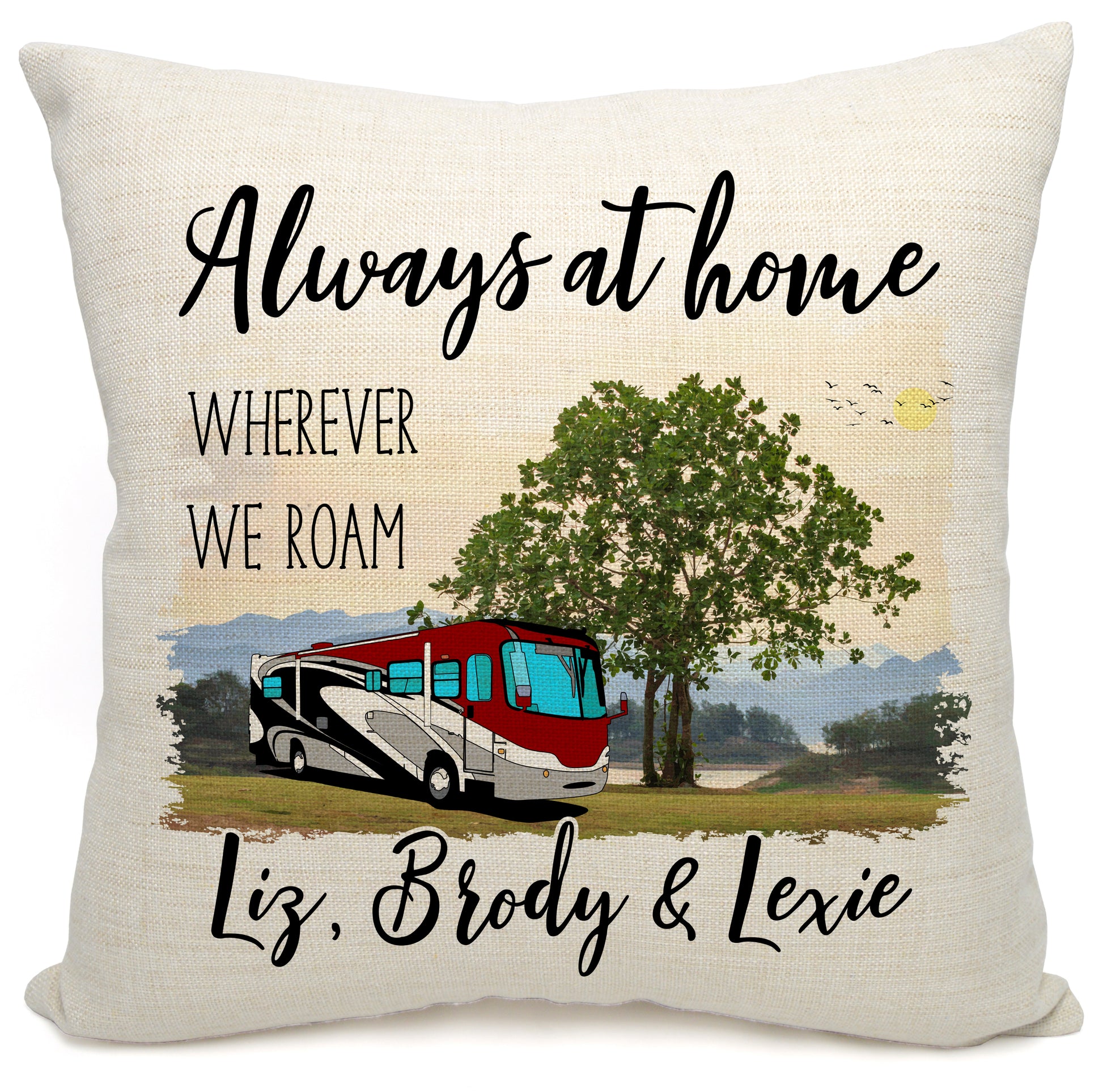 Always at Home Wherever We Roam Personalized Camping Pillow with Class A Motorhome