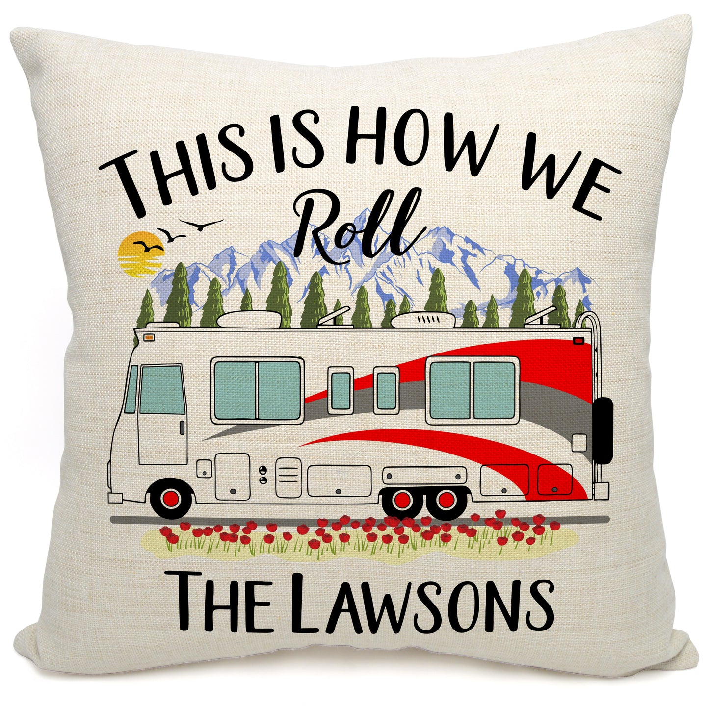 This is How We Roll Personalized Camping Pillow with Class A Motorhome
