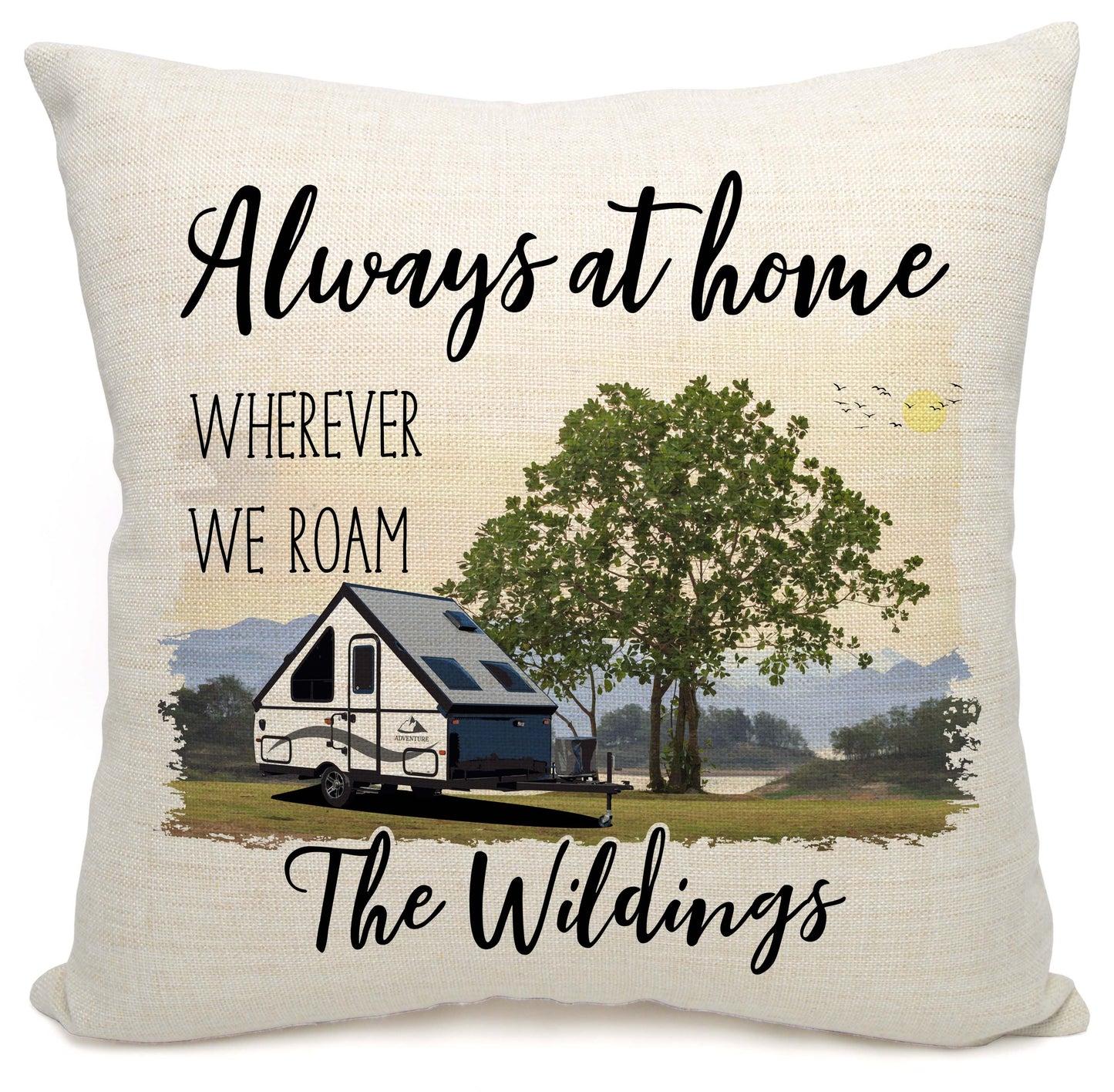 Always at Home Wherever We Roam Personalized Camping Pillow with Pop Up Trailer