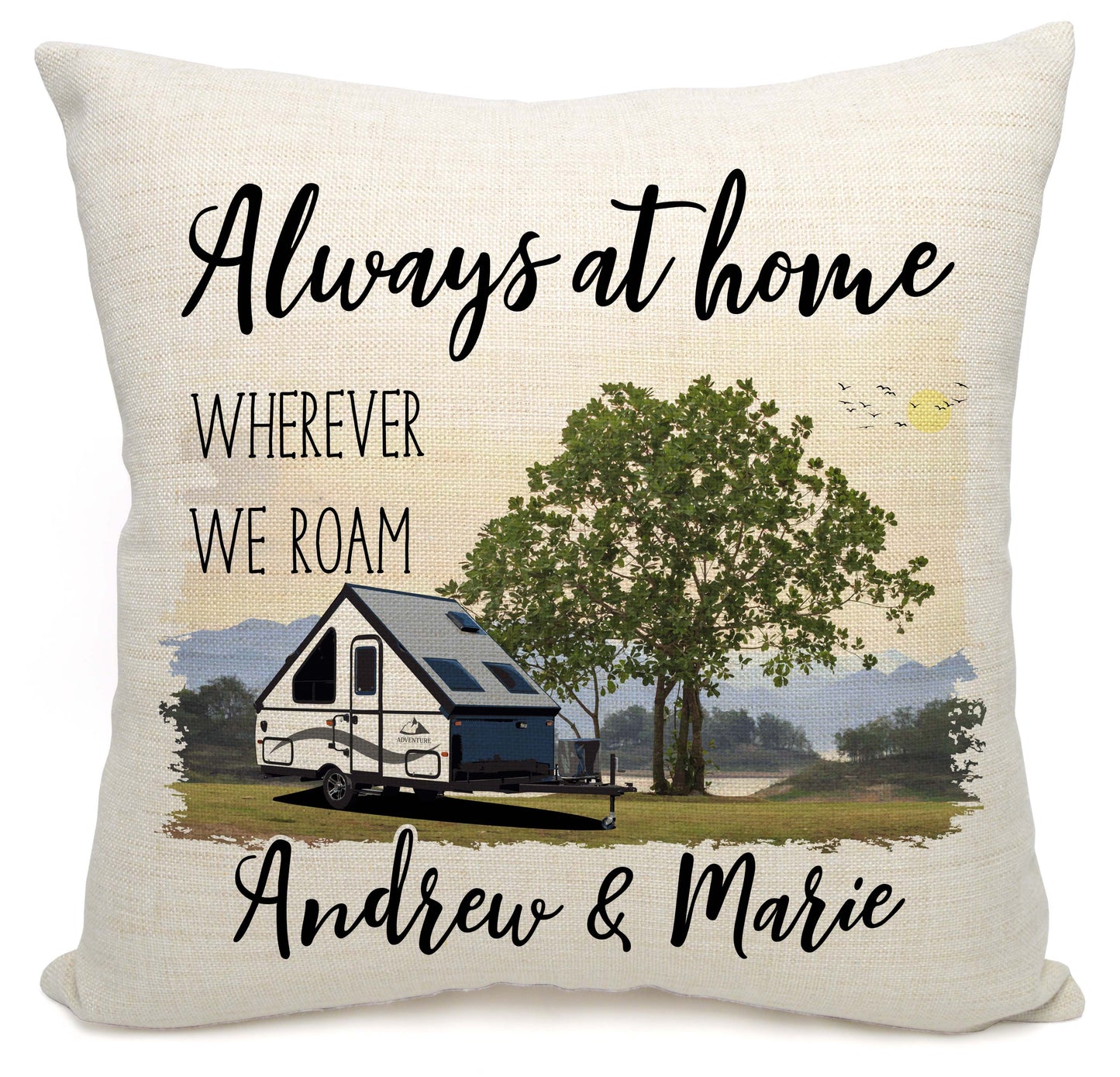 Always at Home Wherever We Roam Personalized Camping Pillow with Pop Up Trailer