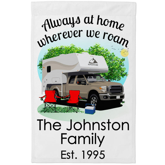 Always at Home Wherever We Roam Camping Flag with Truck and Camper on White Fabric