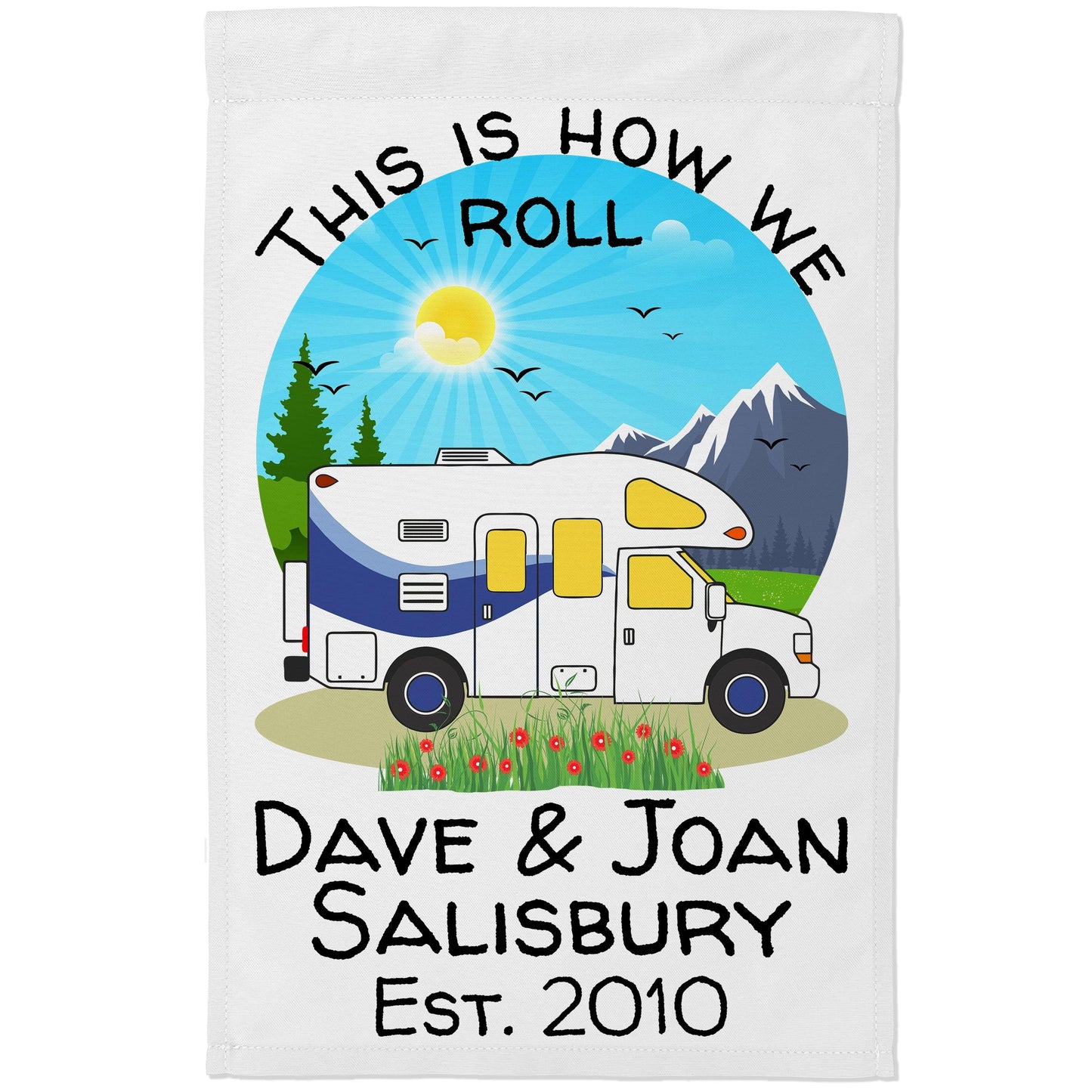 This is How We Roll, Personalized Class C Motorhome RV Campsite Flag on White Fabric