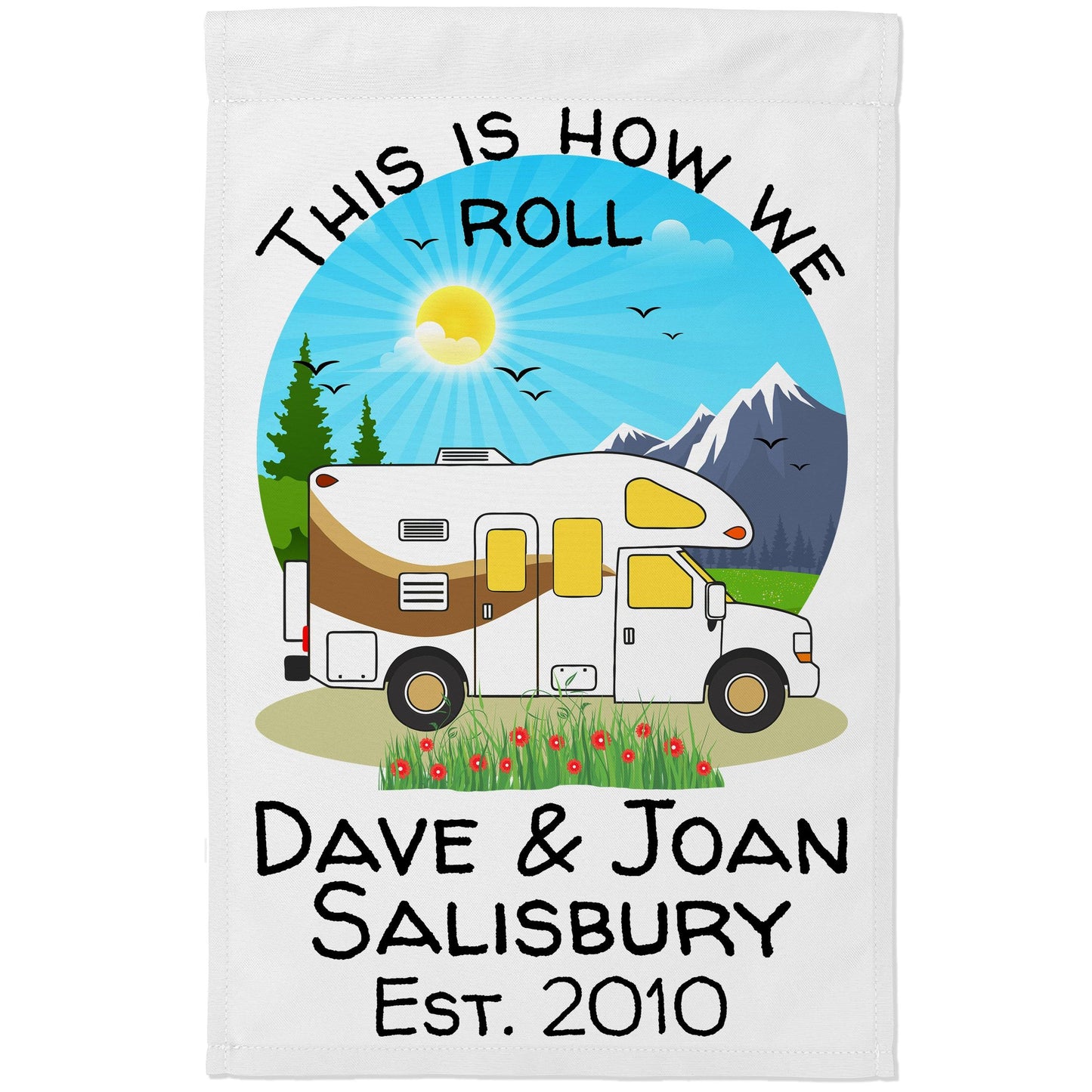 This is How We Roll, Personalized Class C Motorhome RV Campsite Flag on White Fabric