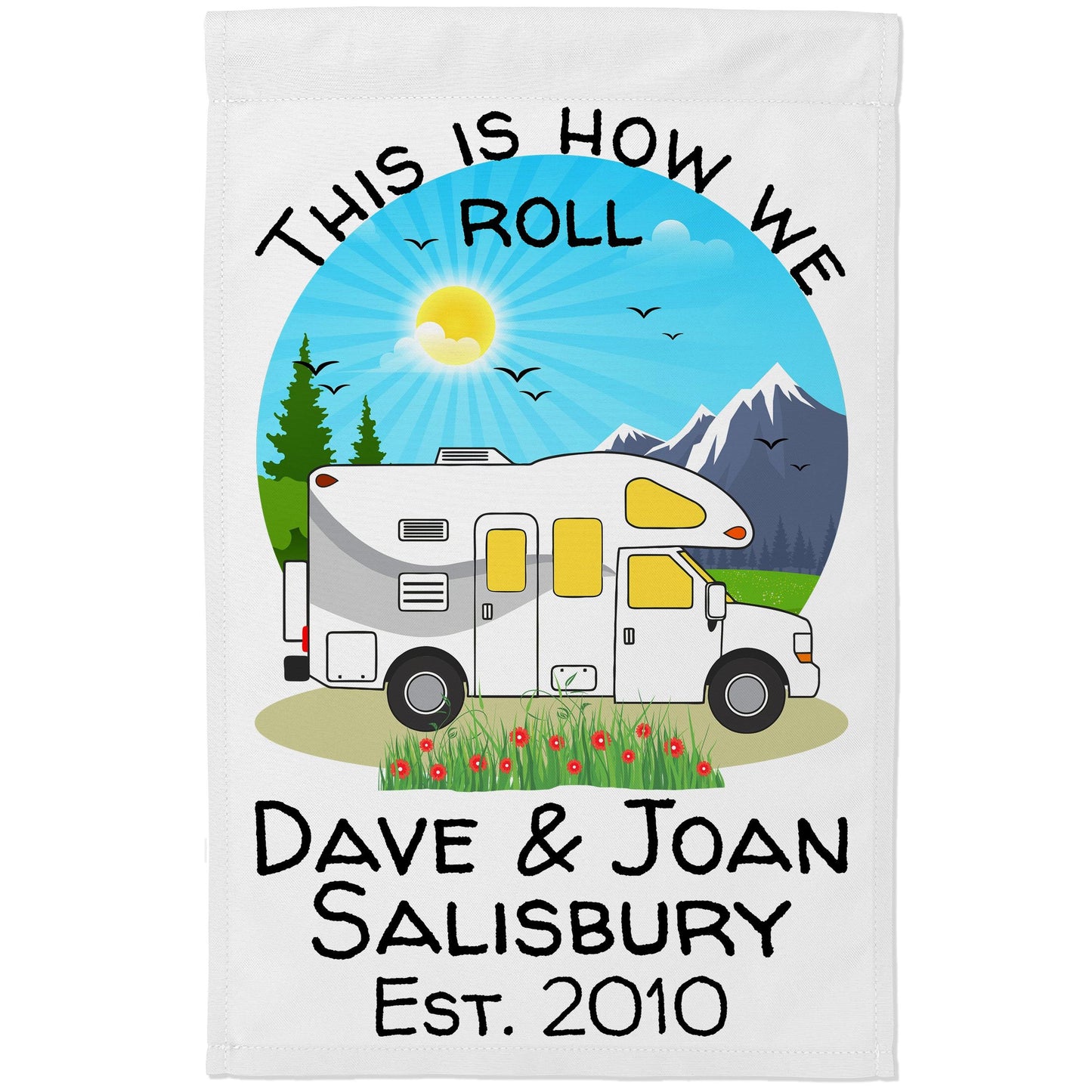 This is How We Roll, Personalized Class C Motorhome RV Campsite Flag on White Fabric