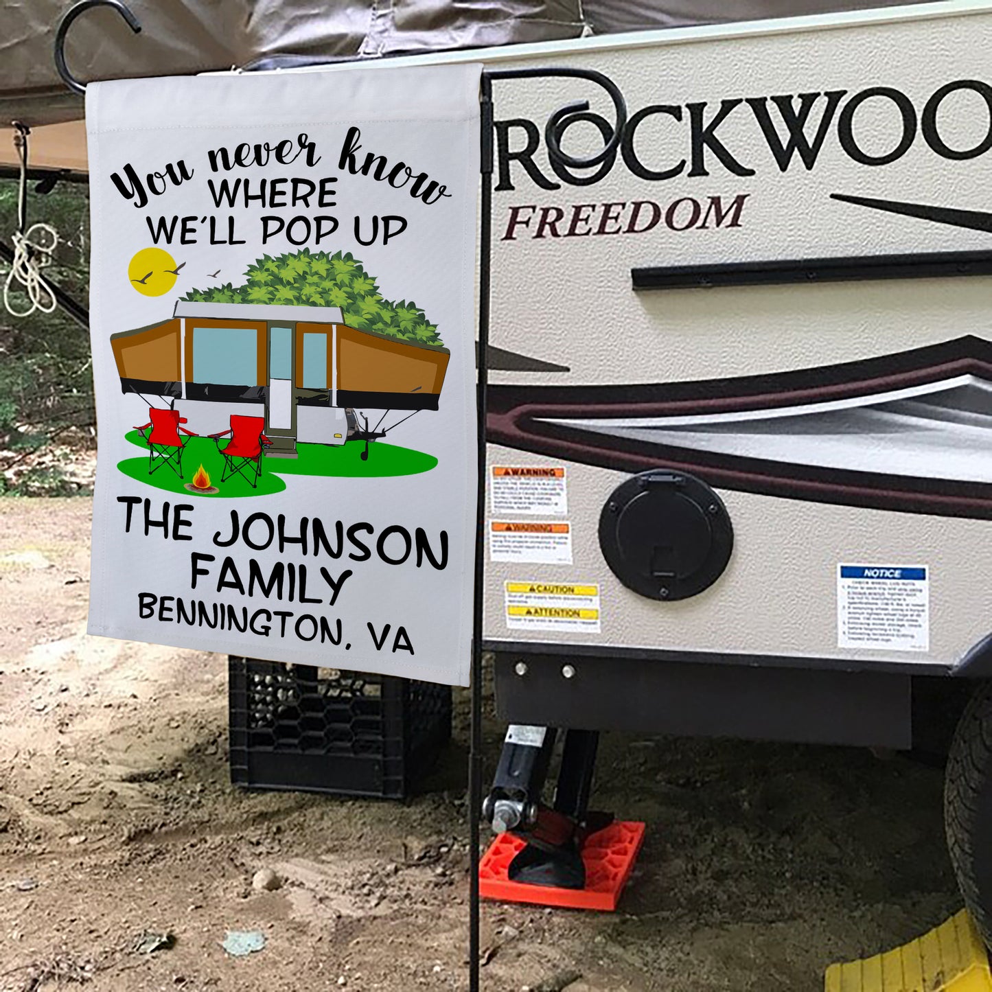 You Never Know Where We'll Pop Up Personalized Campsite Flag on White Fabric