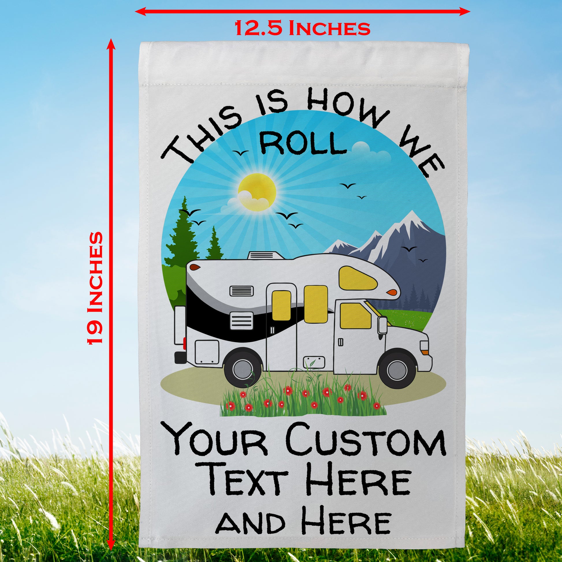 This is How We Roll, Personalized Class C Motorhome RV Campsite Flag on White Fabric