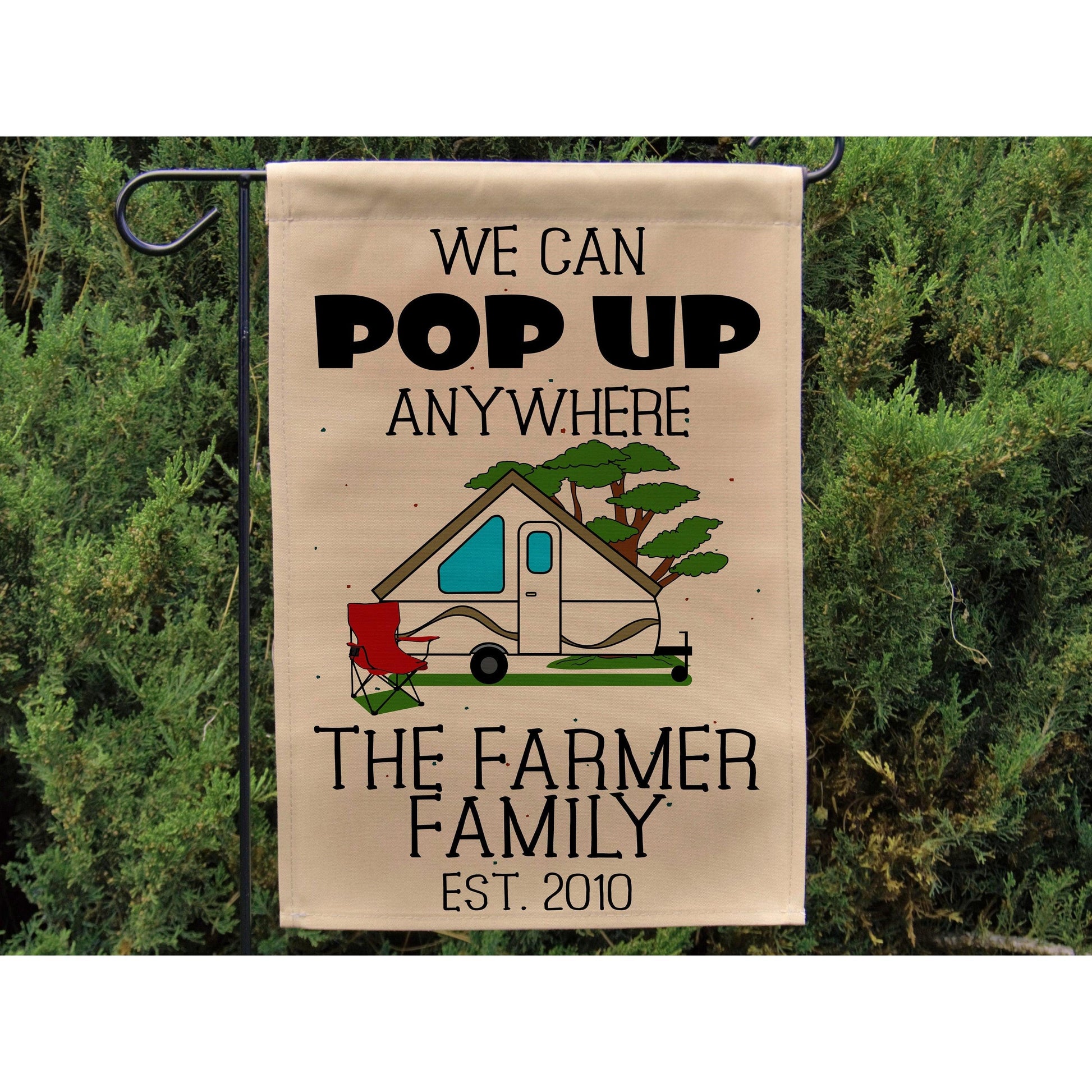 We Can Pop UP Anywhere, Personalized Campsite Flag or Wall Hanging, Tent Trailer Camping Sign, Camper Yard Flag, Camp Welcome Garden Flag