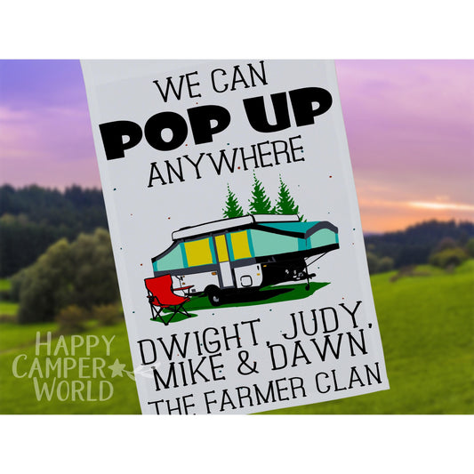 Ready to Ship We Can Pop UP Anywhere, Personalized Campsite Flag with Pop Up Folding Camper or A-frame, Customized just for you.