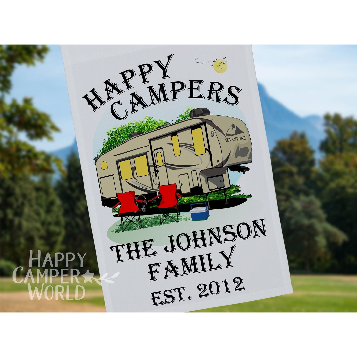 Happy Campers Personalized 5th Wheel Camping Flag, Camping Sign, Campsite Flag, RV Camp Sign, Camper Decoration, 5th Wheel Decor