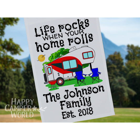 Life Rocks When Your Home Rolls, Personalized 5th Wheel Trailer Campsite Flag, Camping Banner, Camp Sign, Camp Decoration, Trailer Decor