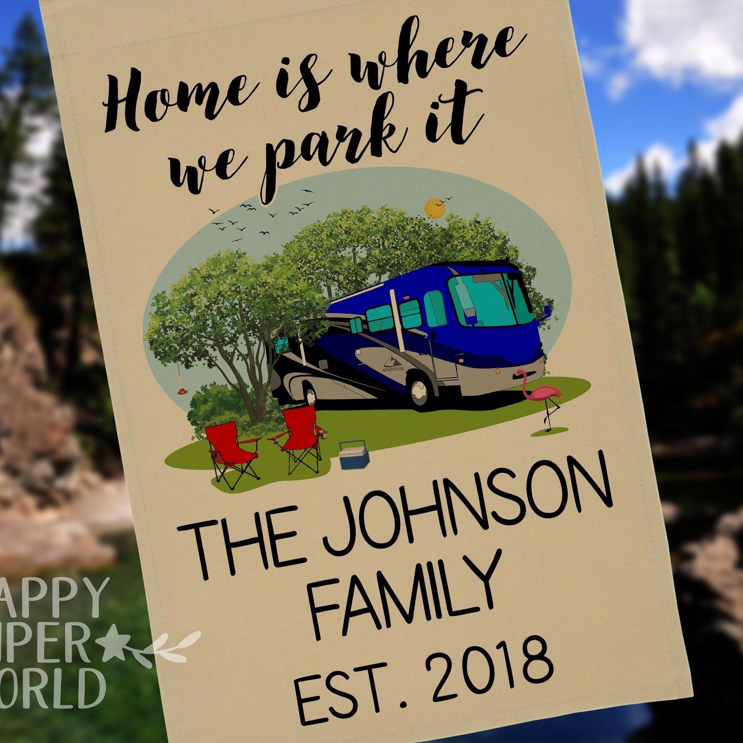 Personalized Tan Camping Flag, "Home is where we park it", Class A Motorhome Flag