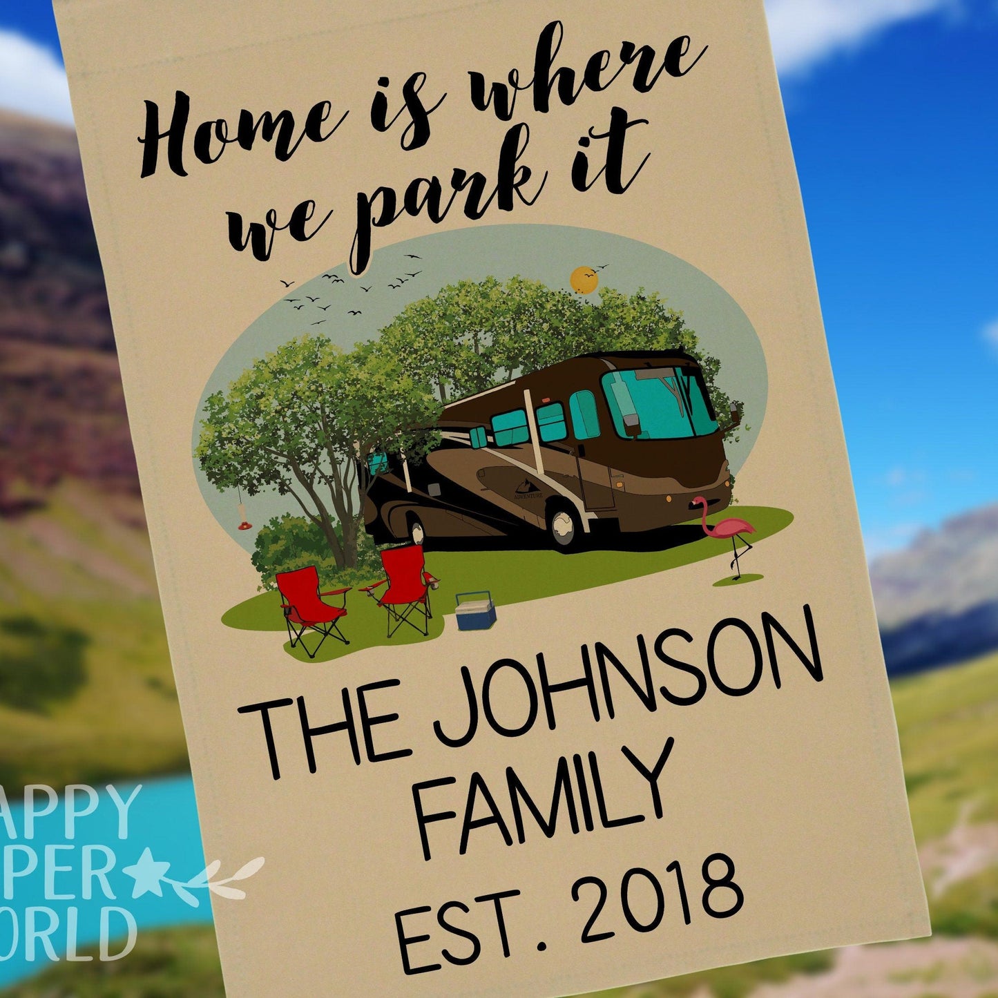 Personalized Tan Camping Flag, "Home is where we park it", Class A Motorhome Flag