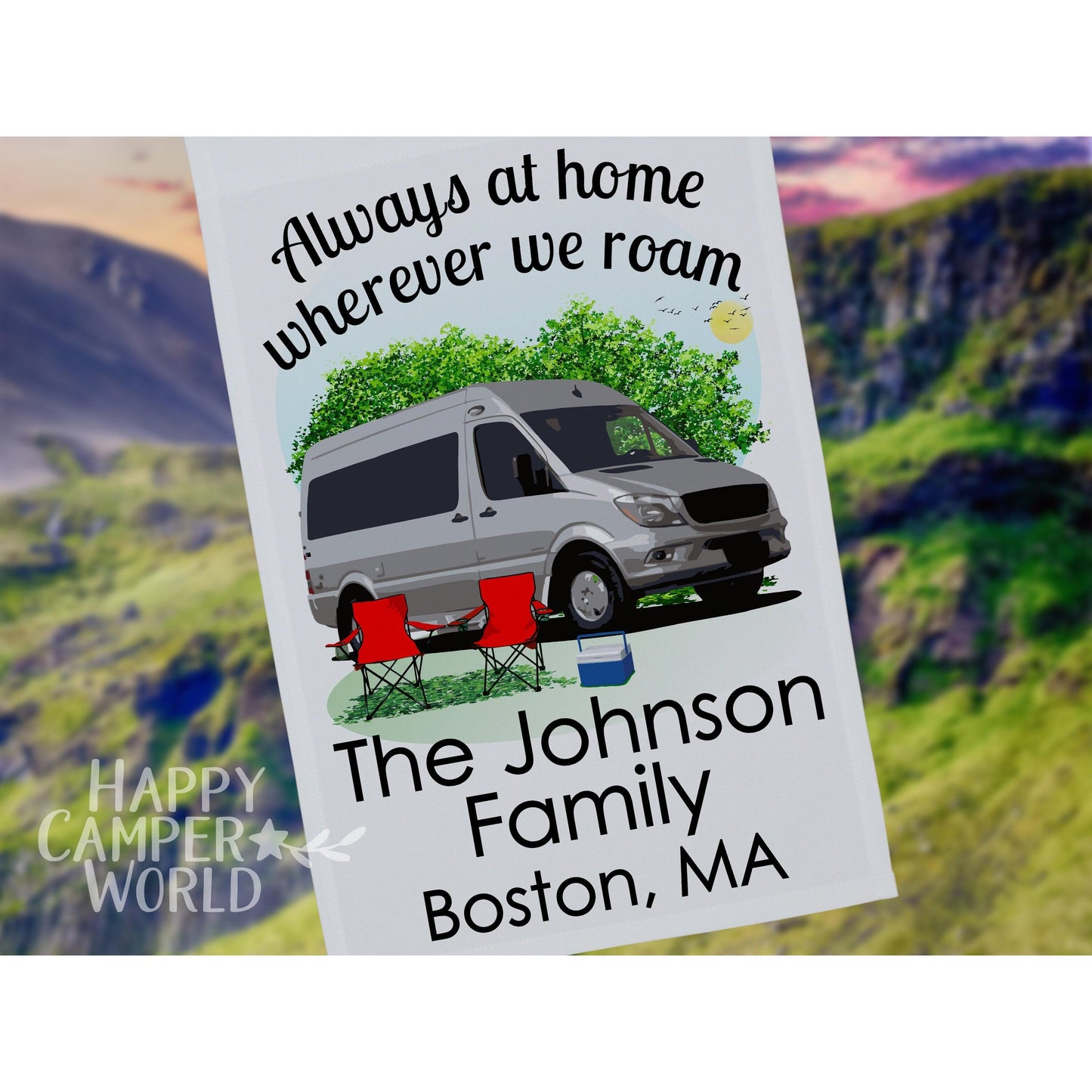 Personalized Class B Motorhome Camping Flag, Always at Home Wherever We Roam, 3 Additional Lines of Text to Make the Flag Your Own