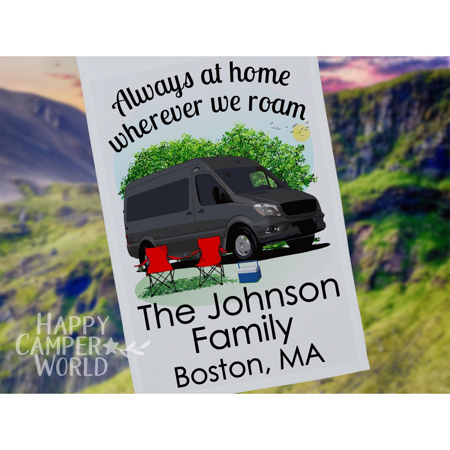 Personalized Class B Motorhome Camping Flag, Always at Home Wherever We Roam, 3 Additional Lines of Text to Make the Flag Your Own