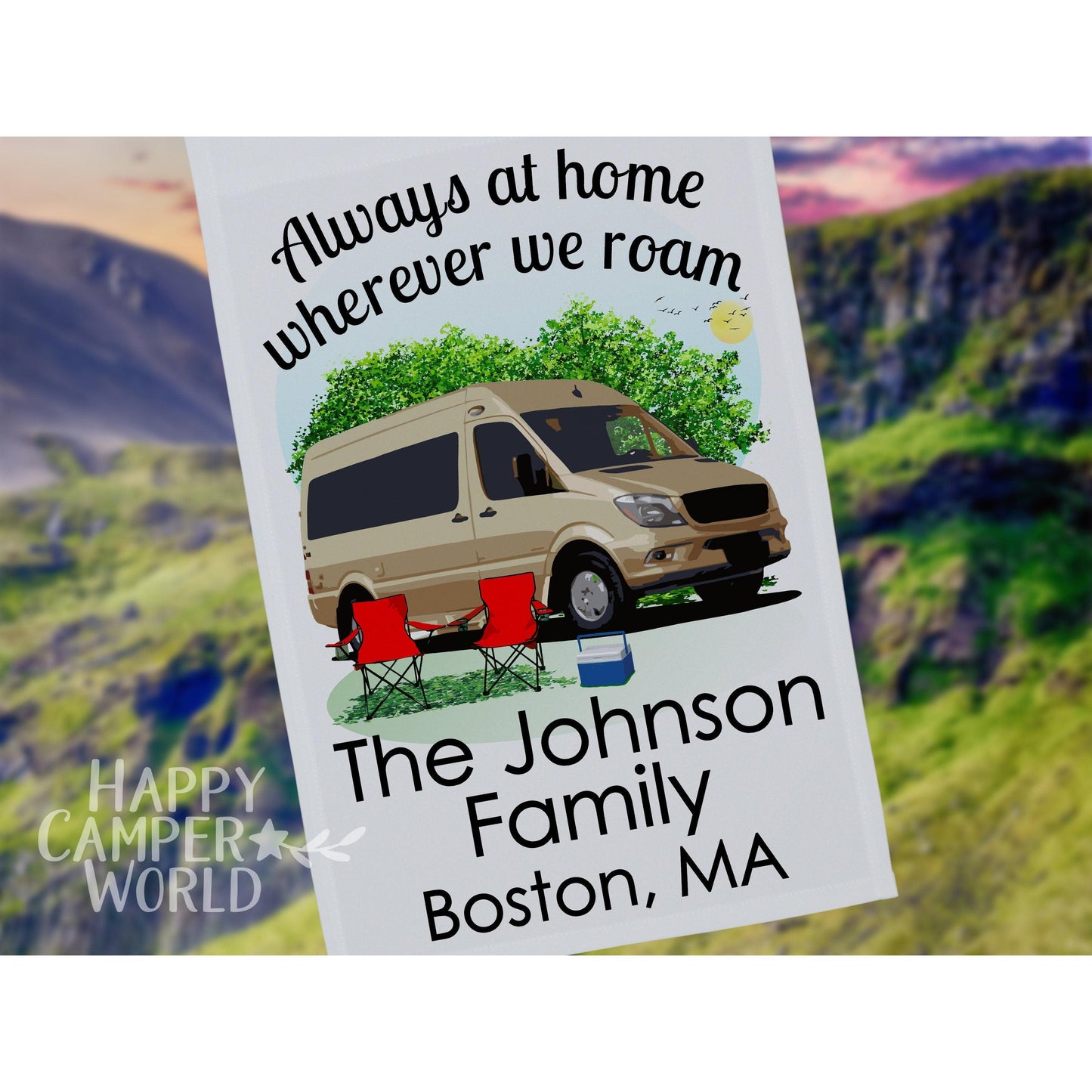Personalized Class B Motorhome Camping Flag, Always at Home Wherever We Roam, 3 Additional Lines of Text to Make the Flag Your Own