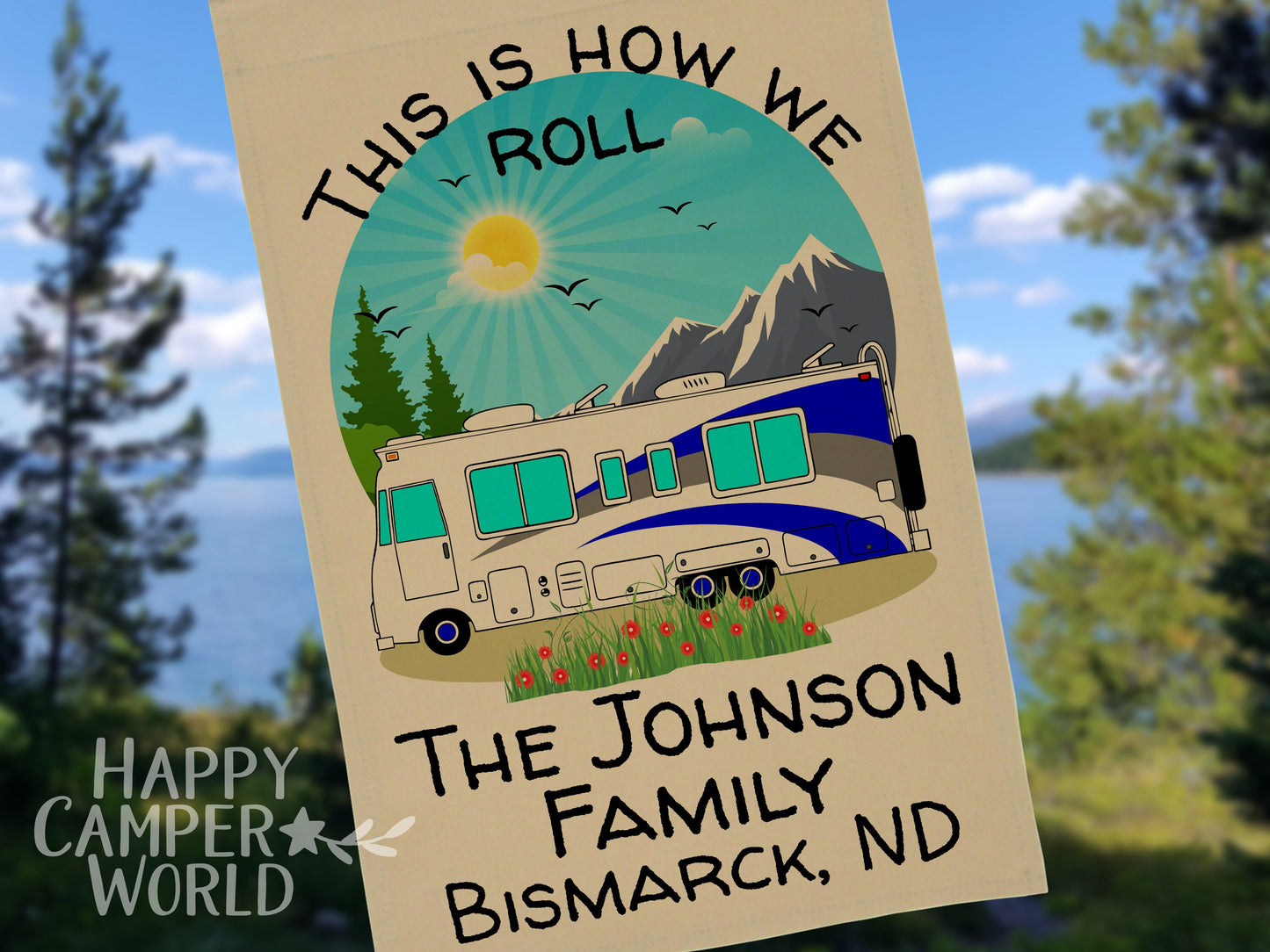 This is How We Roll, Personalized RV Campsite Flag, Motorhome Camping Sign, Camping Decor, Travel Gift, Camp Trailer Flag, Tan Fabric