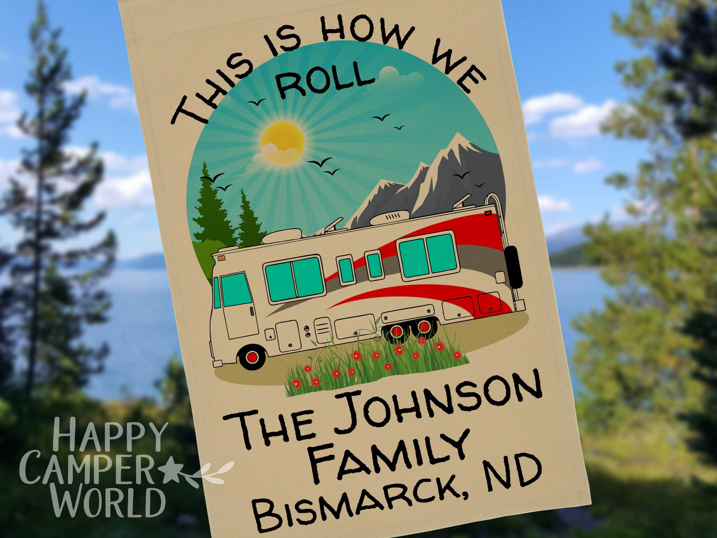 This is How We Roll, Personalized RV Campsite Flag, Motorhome Camping Sign, Camping Decor, Travel Gift, Camp Trailer Flag, Tan Fabric