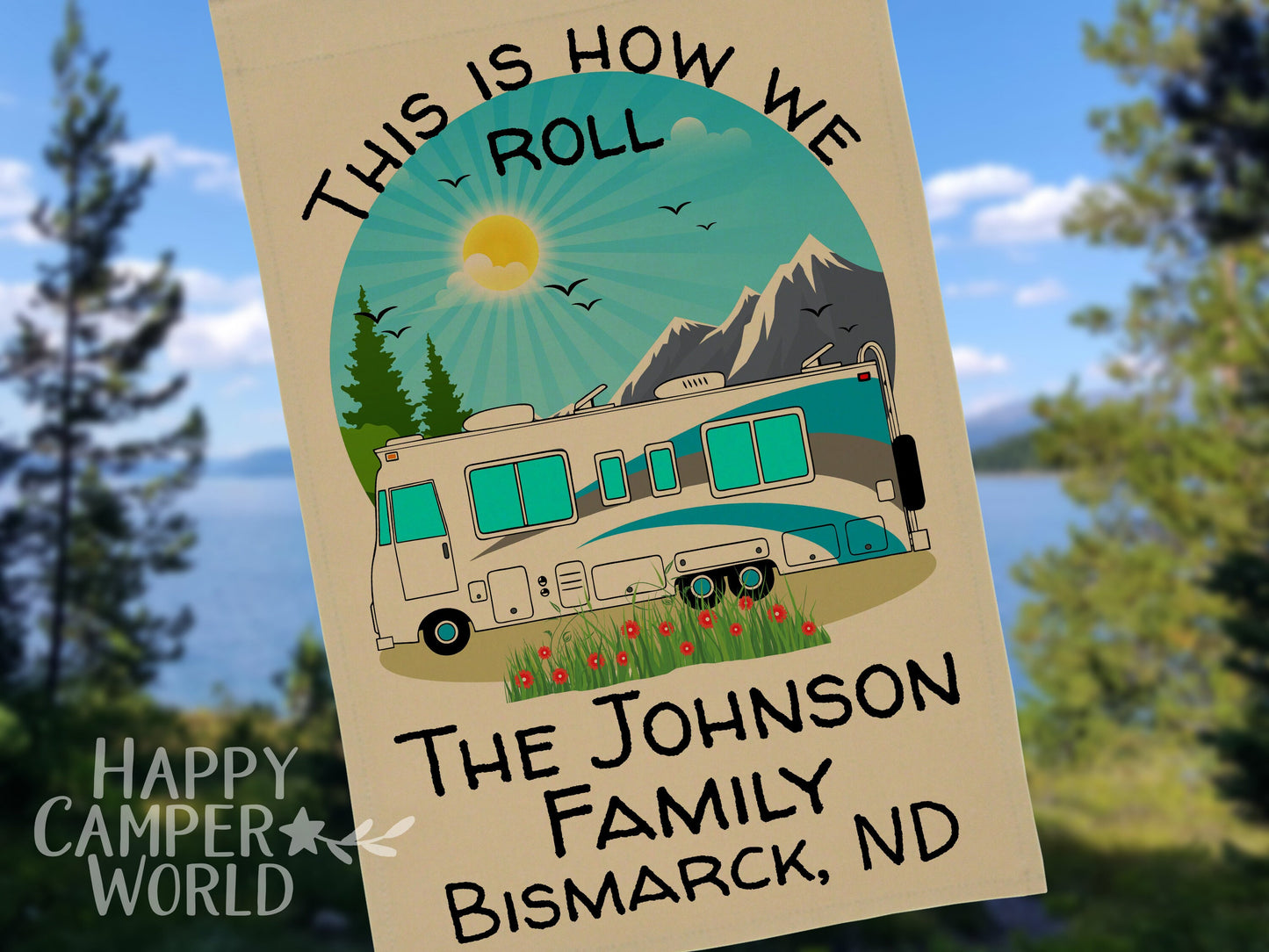 This is How We Roll, Personalized RV Campsite Flag, Motorhome Camping Sign, Camping Decor, Travel Gift, Camp Trailer Flag, Tan Fabric