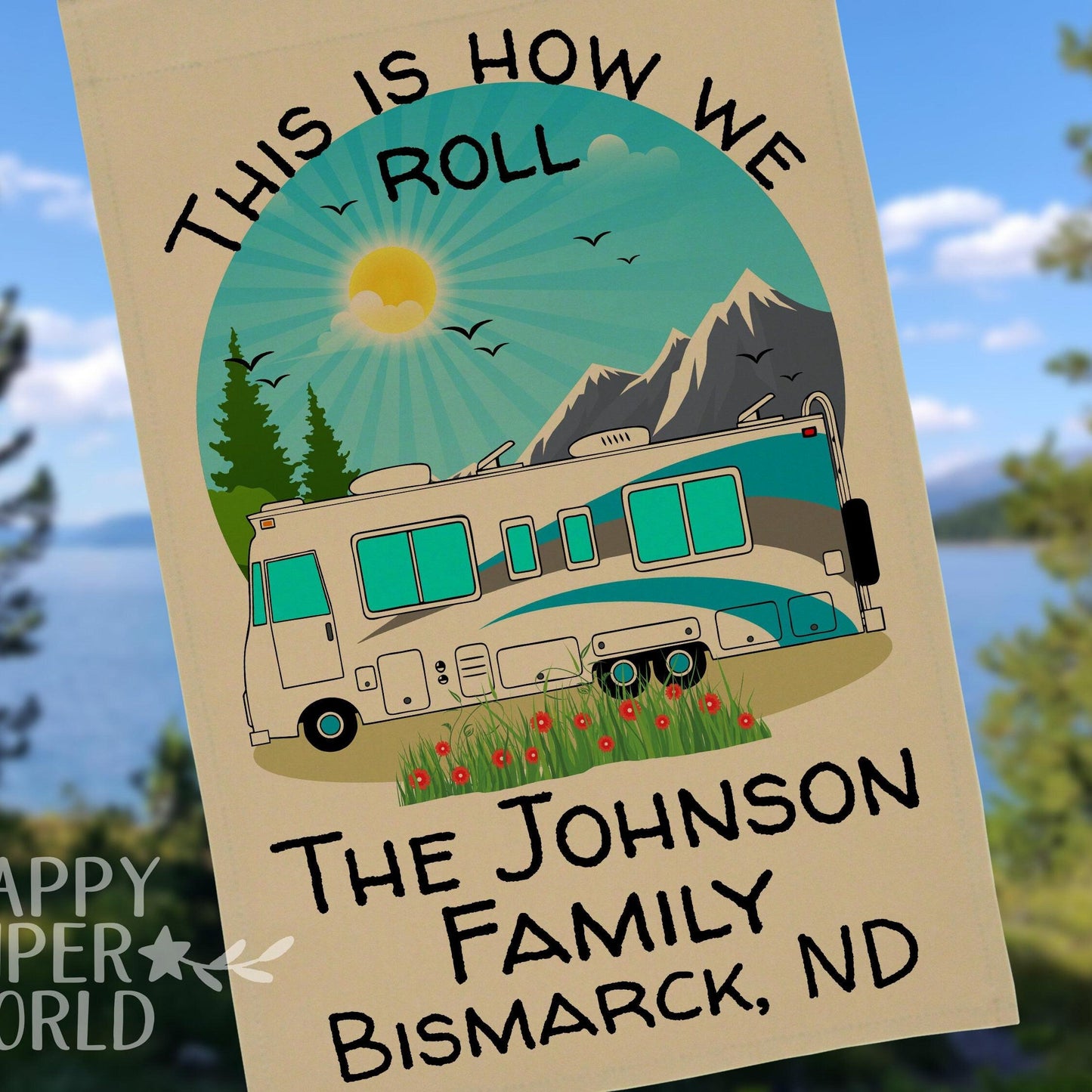 This is How We Roll, Personalized Class A Motorhome RV Campsite Flag