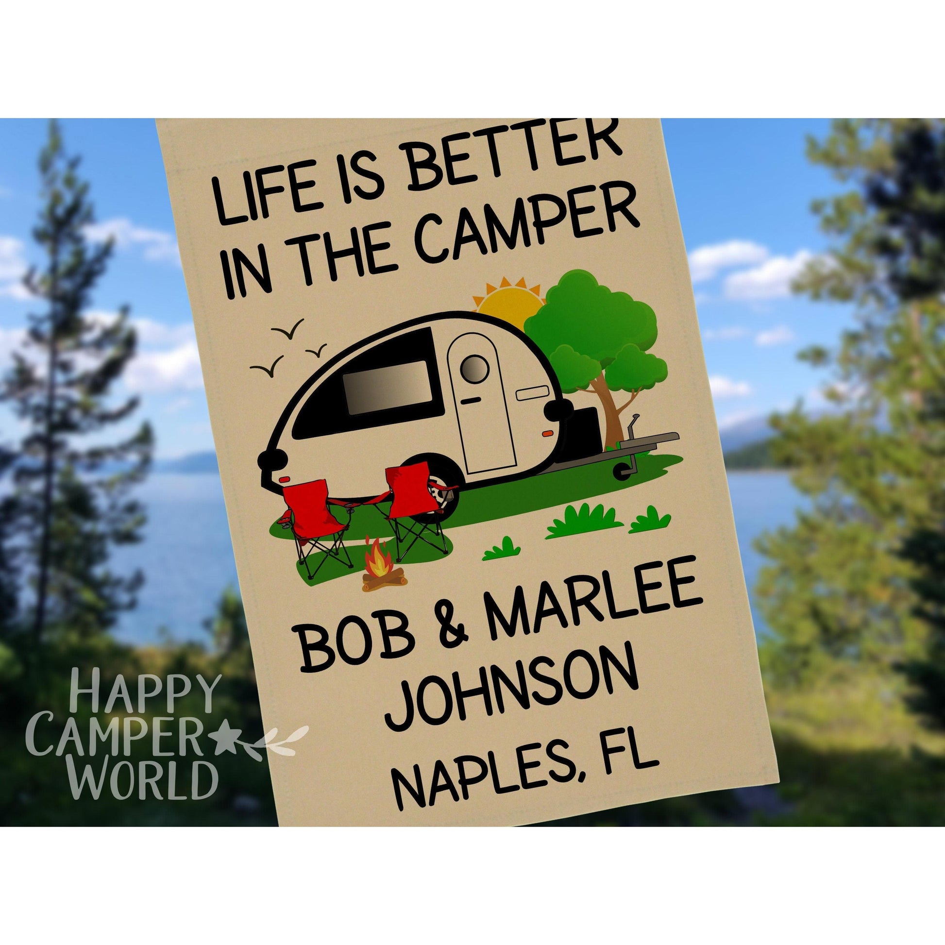 Life is Better in the Camper Personalized Campsite Flag, RV Gift, Teardrop Camper, Camp Sign, Campground Gift, Camp Decor, Camp Flag