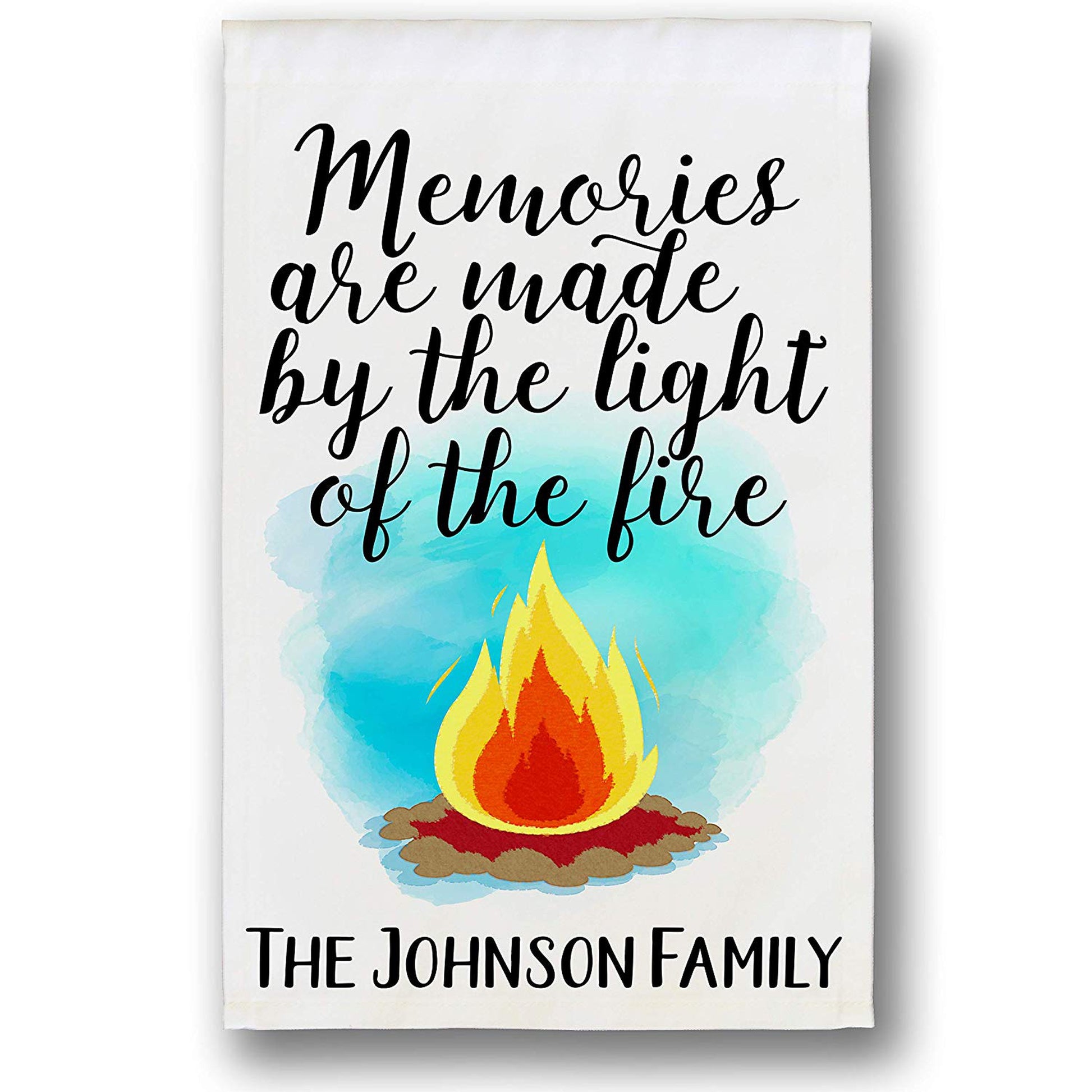 Memories are Made The Light The Fire Personalized Camping Flag with Campfire, White Fabric