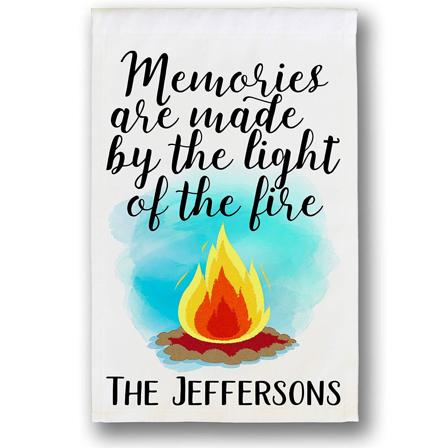 Memories are Made The Light The Fire Personalized Camping Flag with Campfire, White Fabric