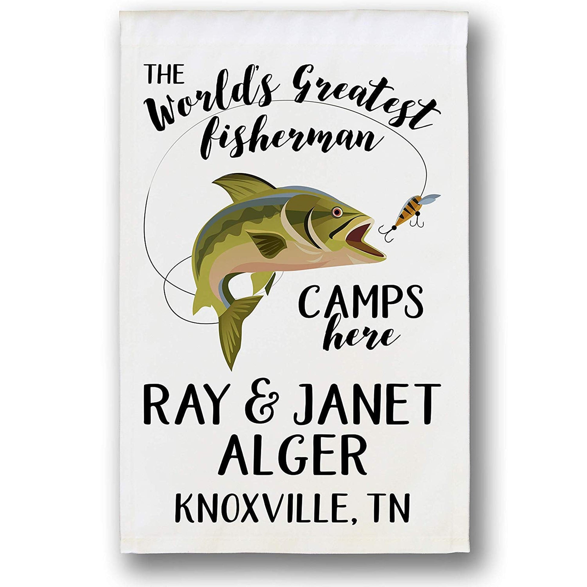 The World's Greatest Fisherman Camps Here Personalized Camping Flag on White Fabric