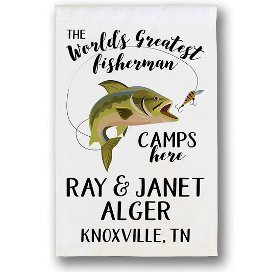 The World's Greatest Fisherman Camps Here Personalized Camping Flag on White Fabric