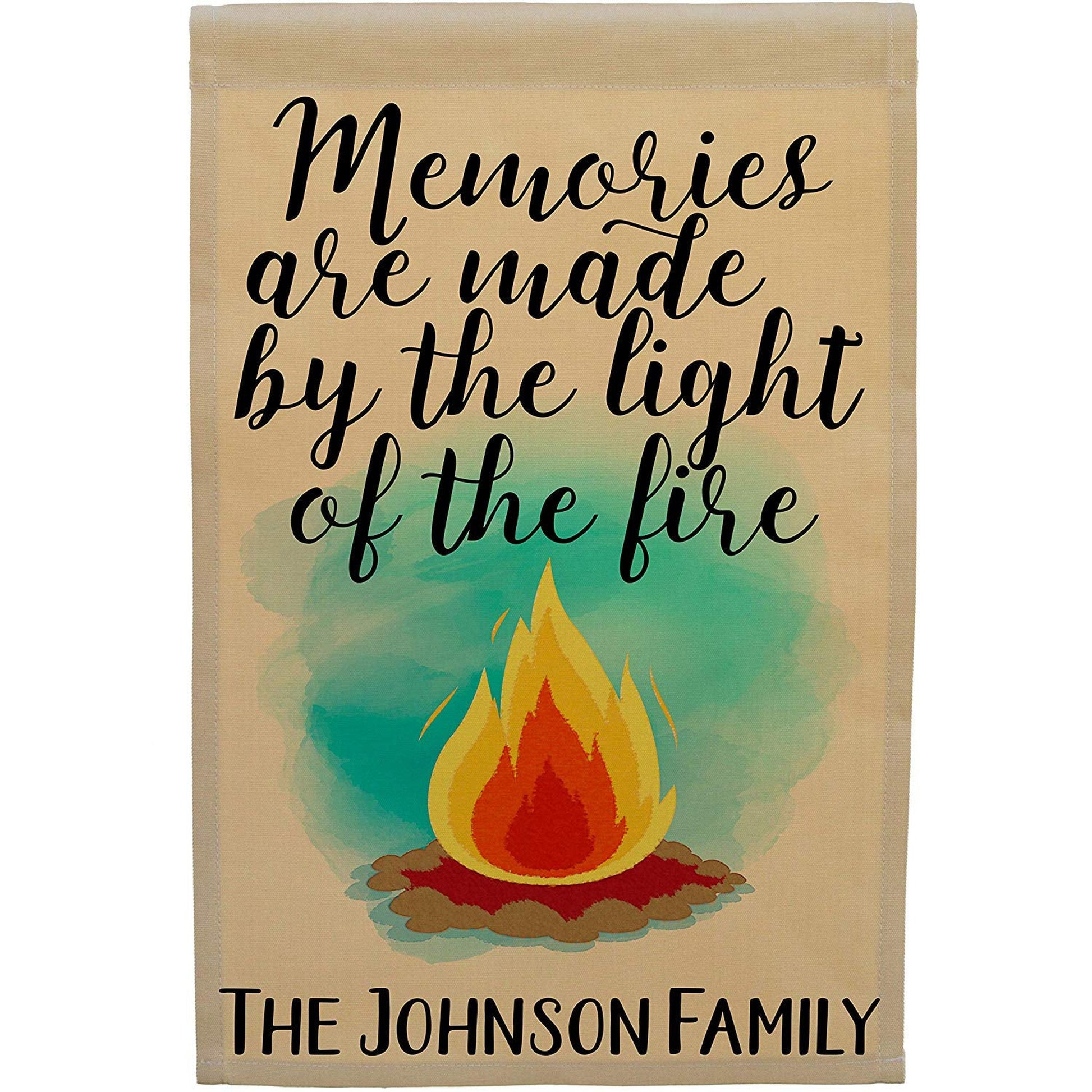 Memories are Made The Light The Fire Personalized Camping Flag with Campfire Tan Fabric