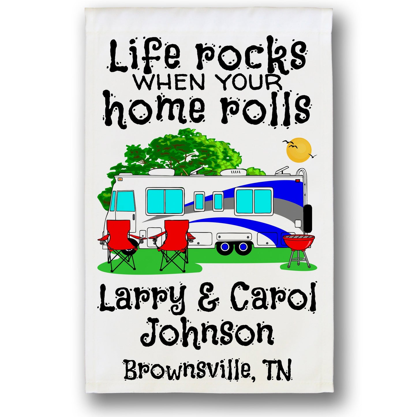 Life Rocks When Your Home Rolls Personalized Camping Flag with Class A Motorhome