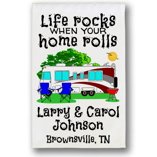 Life Rocks When Your Home Rolls Personalized Camping Flag with Class A Motorhome