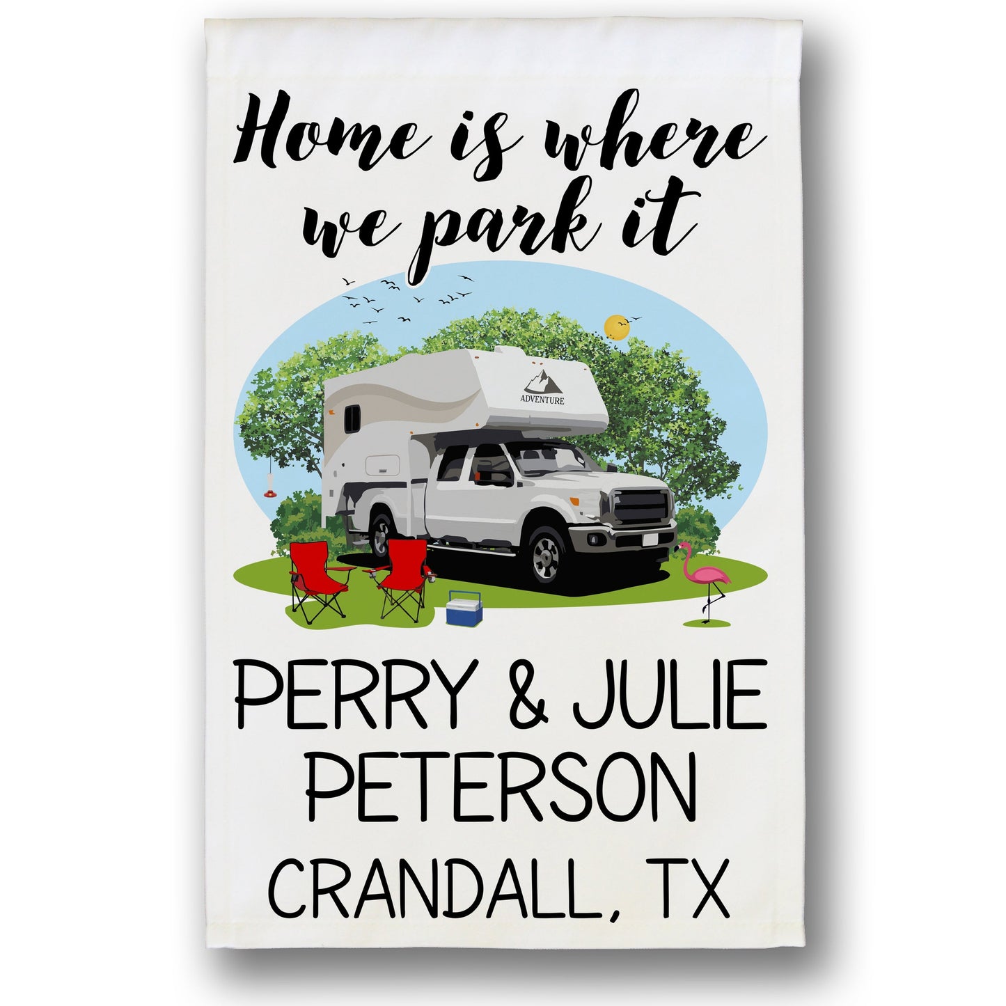 Home is Where We Park It Personalized Camping Flag with Truck and Camper on White Fabric