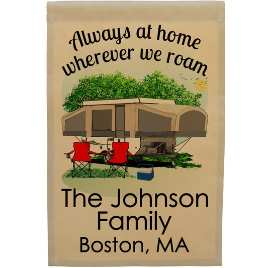 Always at Home Wherever We Roam Personalized Camping Flag with Pop Up Trailer
