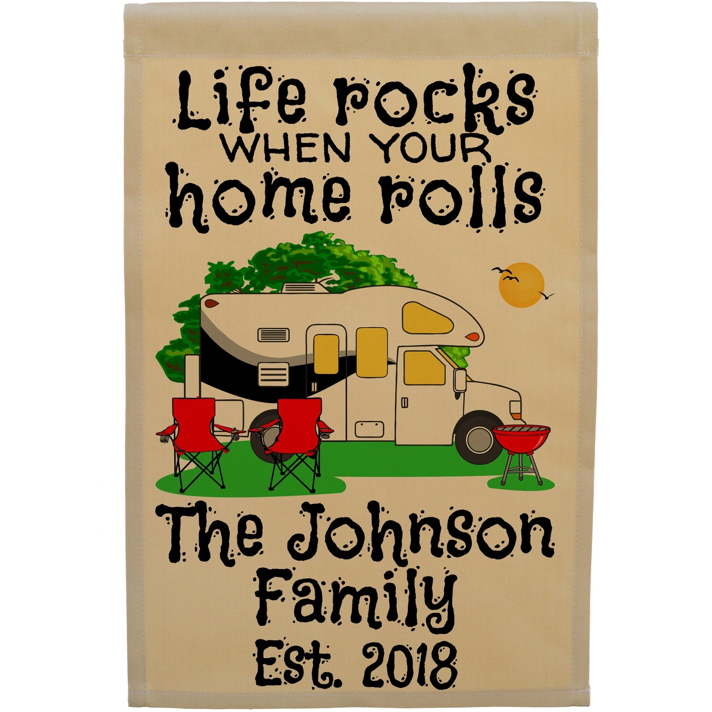 Life Rocks When Your Home Rolls Personalized Camping Flag with Class C Motorhome on Tan Fabric
