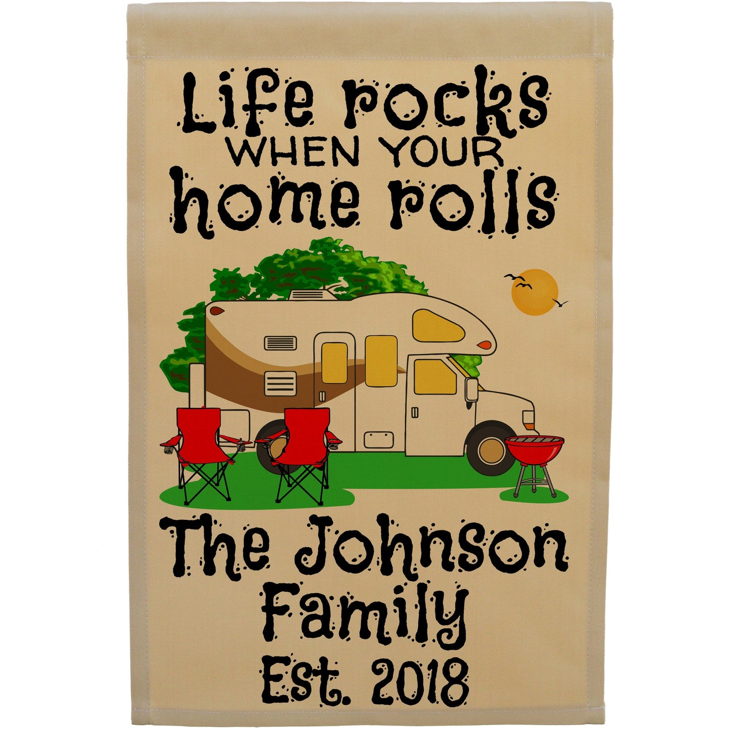 Life Rocks When Your Home Rolls Personalized Camping Flag with Class C Motorhome on Tan Fabric