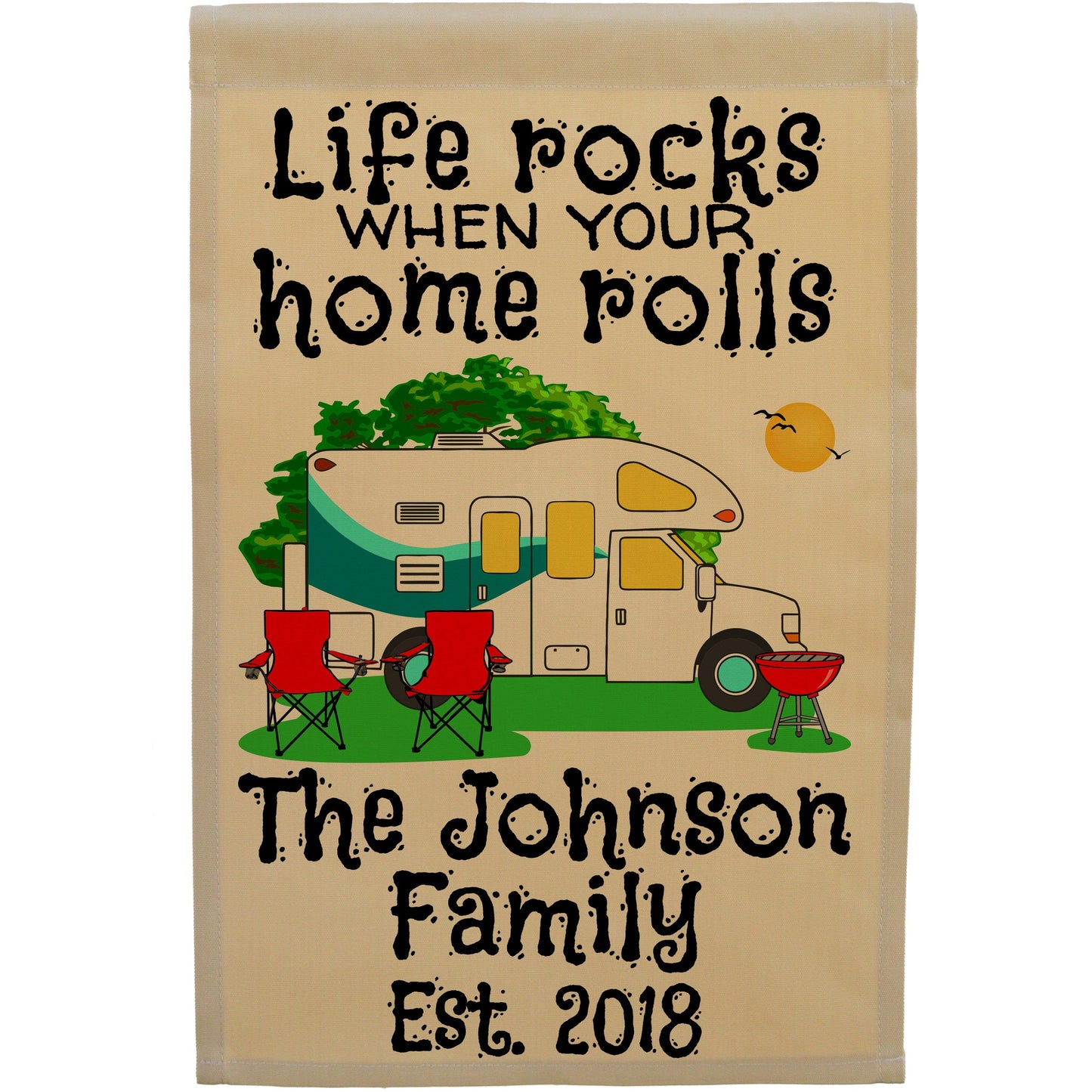 Life Rocks When Your Home Rolls Personalized Camping Flag with Class C Motorhome on Tan Fabric