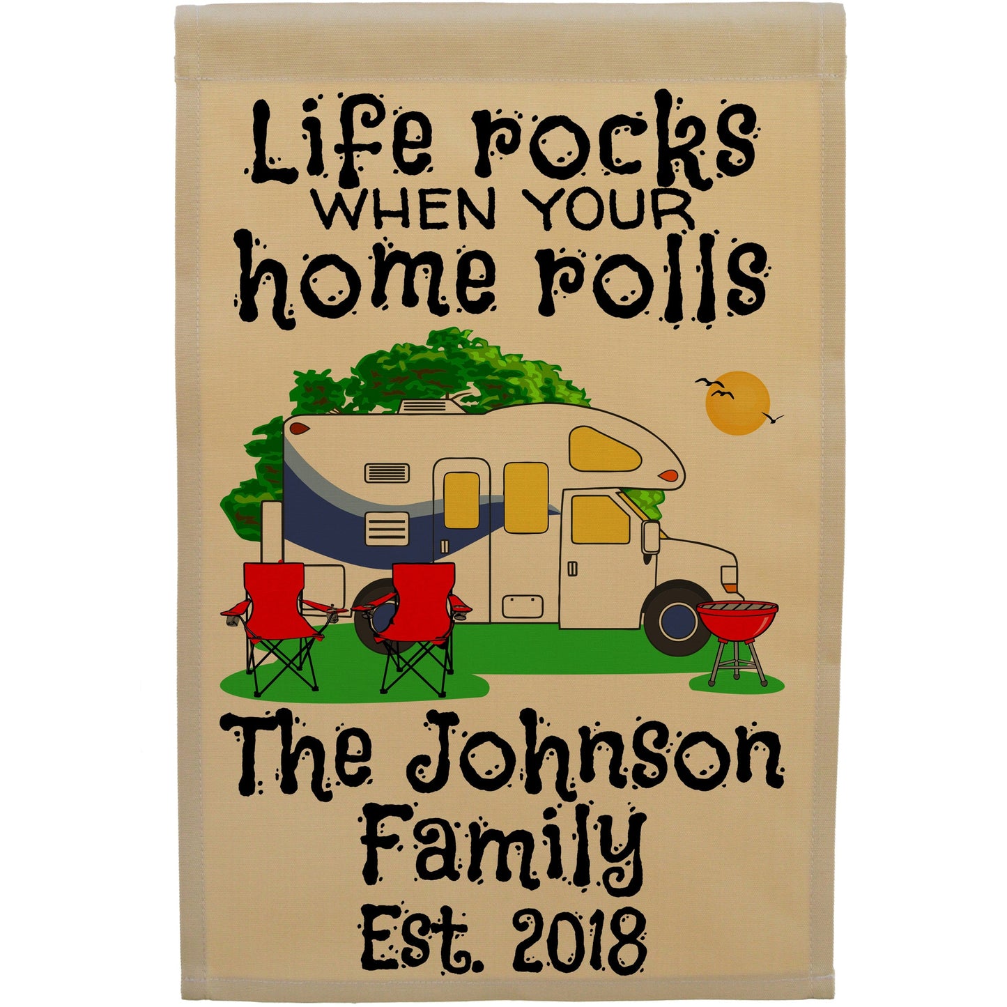 Life Rocks When Your Home Rolls Personalized Camping Flag with Class C Motorhome on Tan Fabric