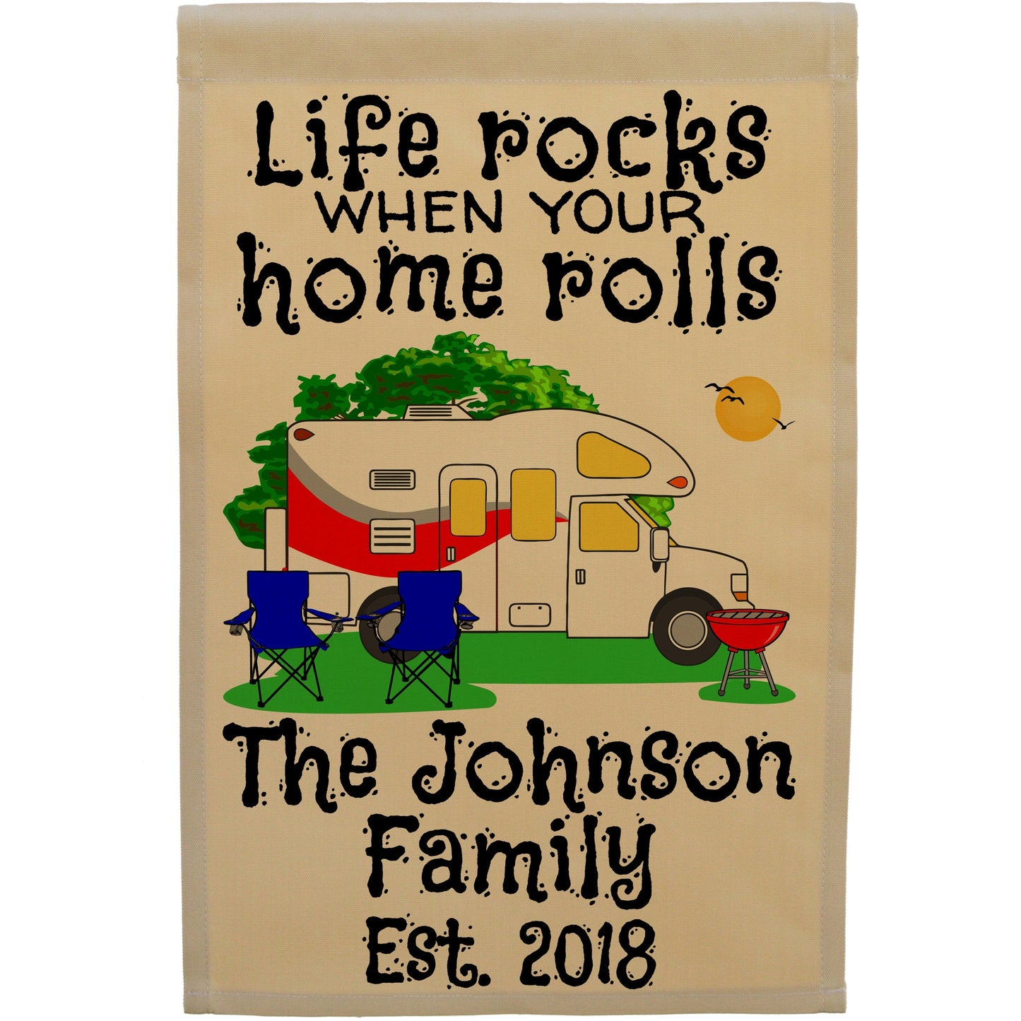 Life Rocks When Your Home Rolls Personalized Camping Flag with Class C Motorhome on Tan Fabric