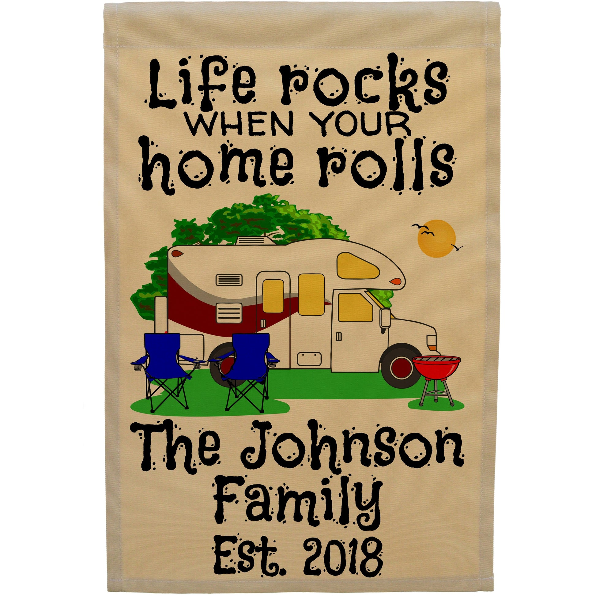 Life Rocks When Your Home Rolls Personalized Camping Flag with Class C Motorhome on Tan Fabric