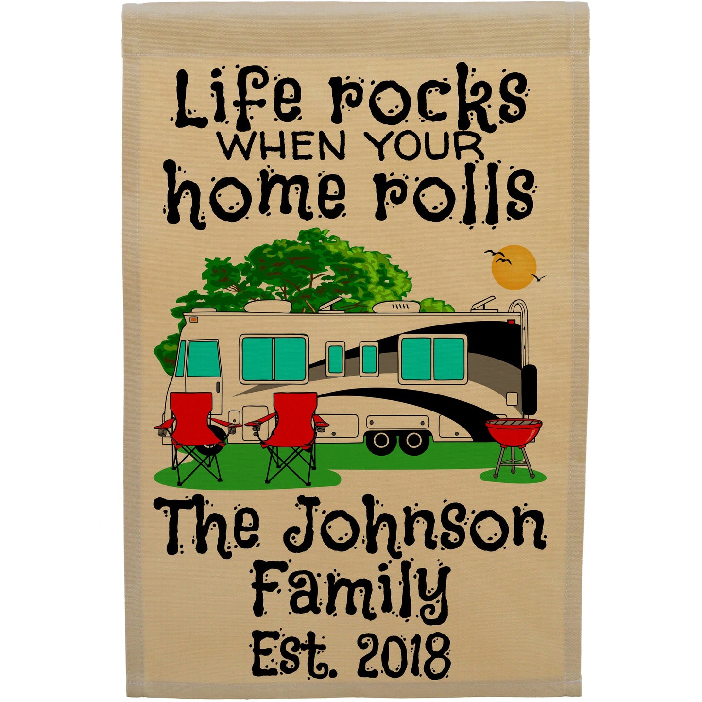 Life Rocks When Your Home Rolls Personalized Camping Flag with Class A Motorhome
