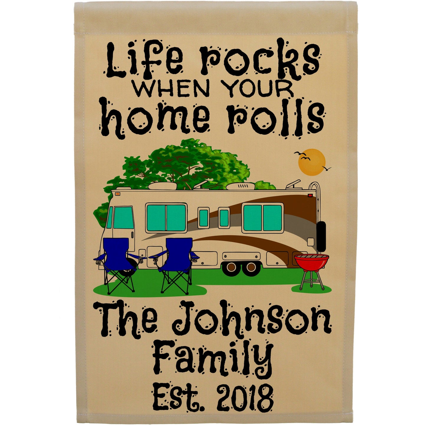 Life Rocks When Your Home Rolls Personalized Camping Flag with Class A Motorhome