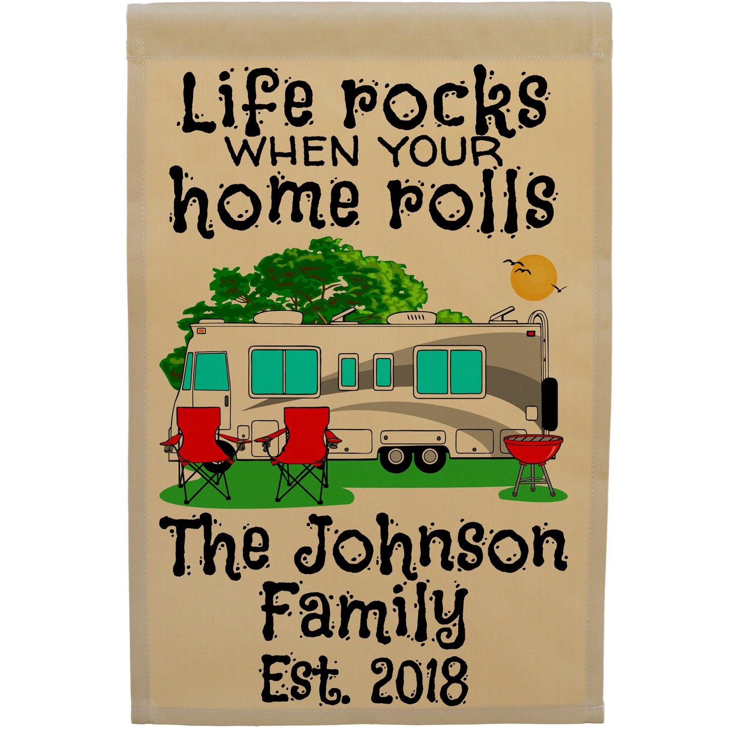 Life Rocks When Your Home Rolls Personalized Camping Flag with Class A Motorhome