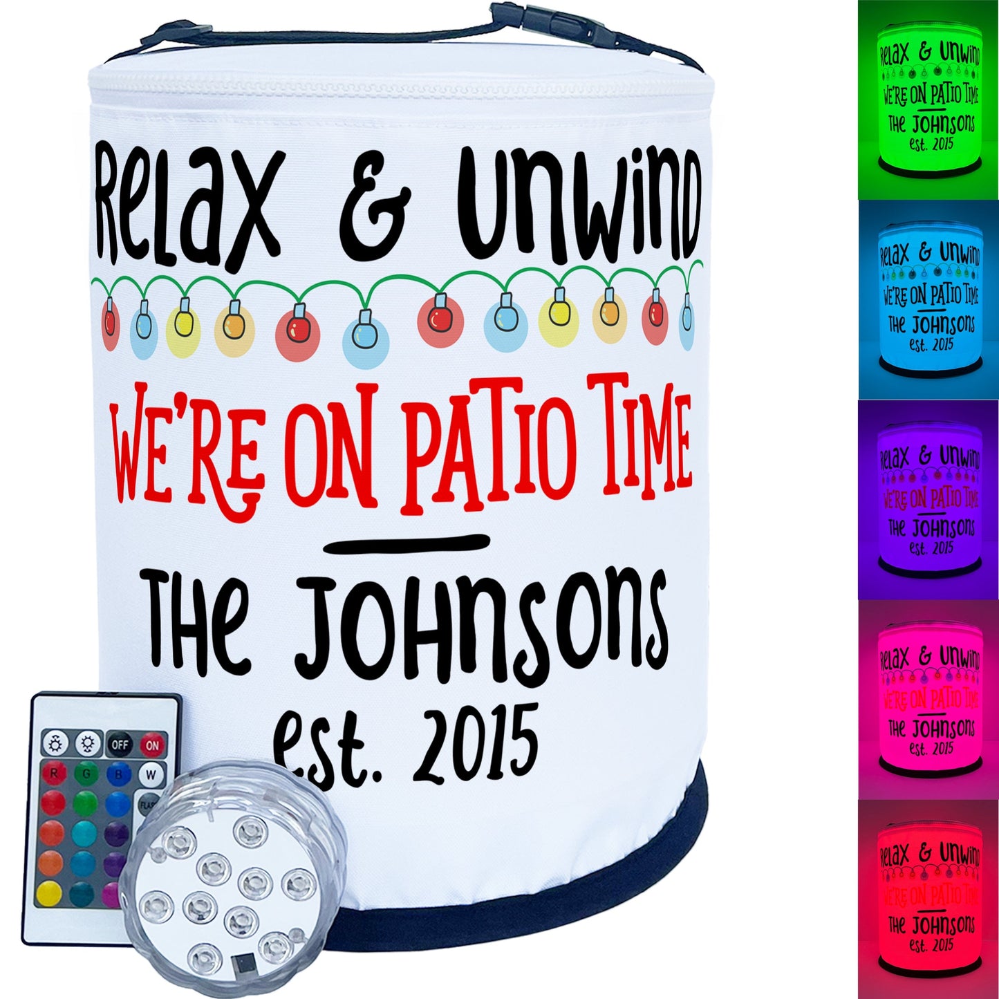 Relax & Unwind We're on Patio Time LED Party Decoration