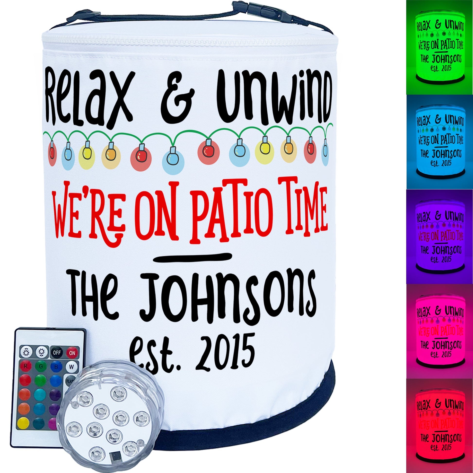 Relax & Unwind We're on Patio Time LED Party Decoration