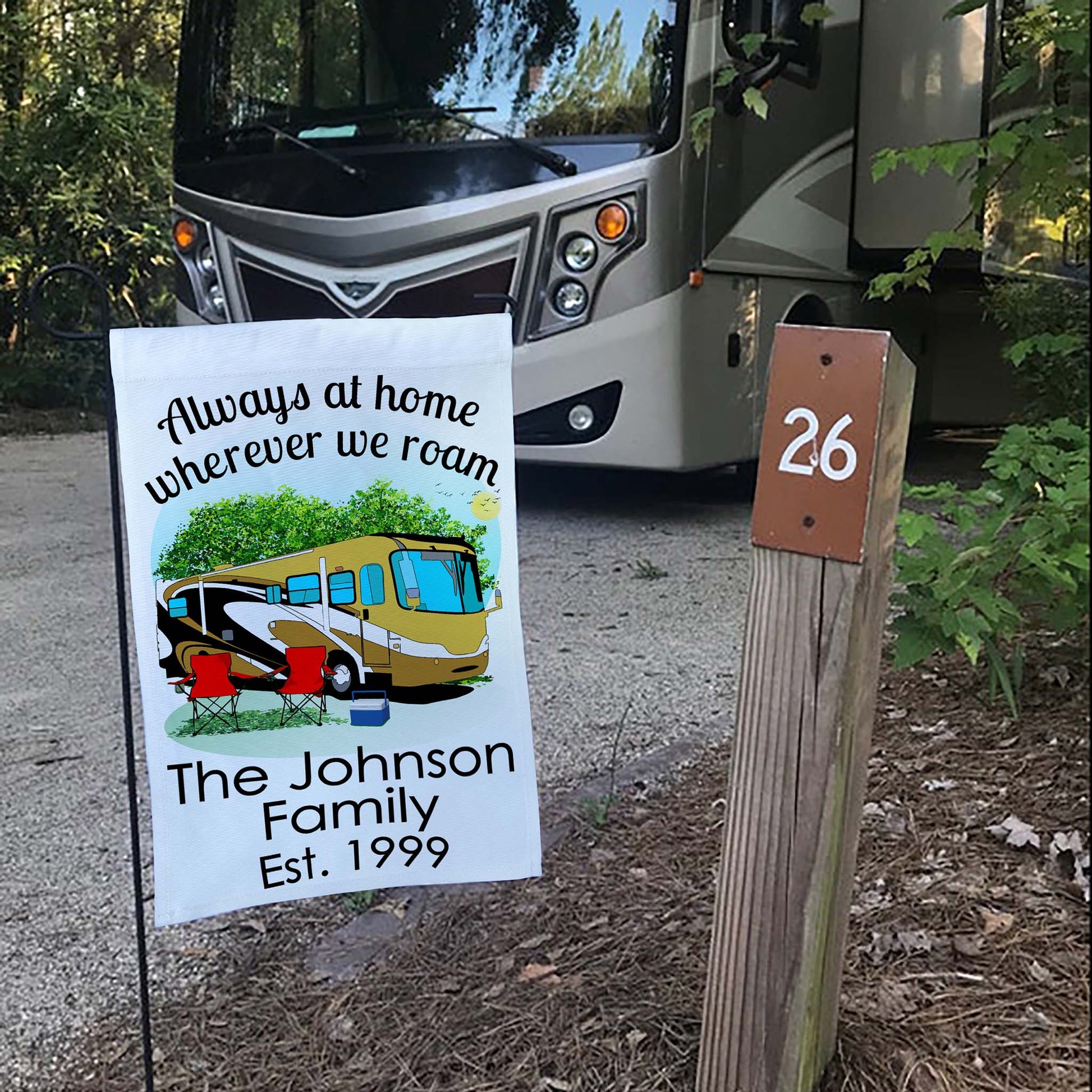 Always at Home Wherever We Roam Personalized Camping Flag with Class A Motorhome