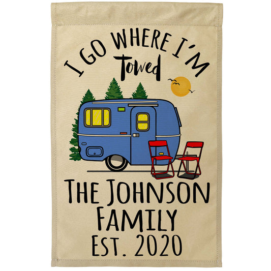 I Go Where I'm Towed Personalized Camping Flag with Vintage Travel Trailer