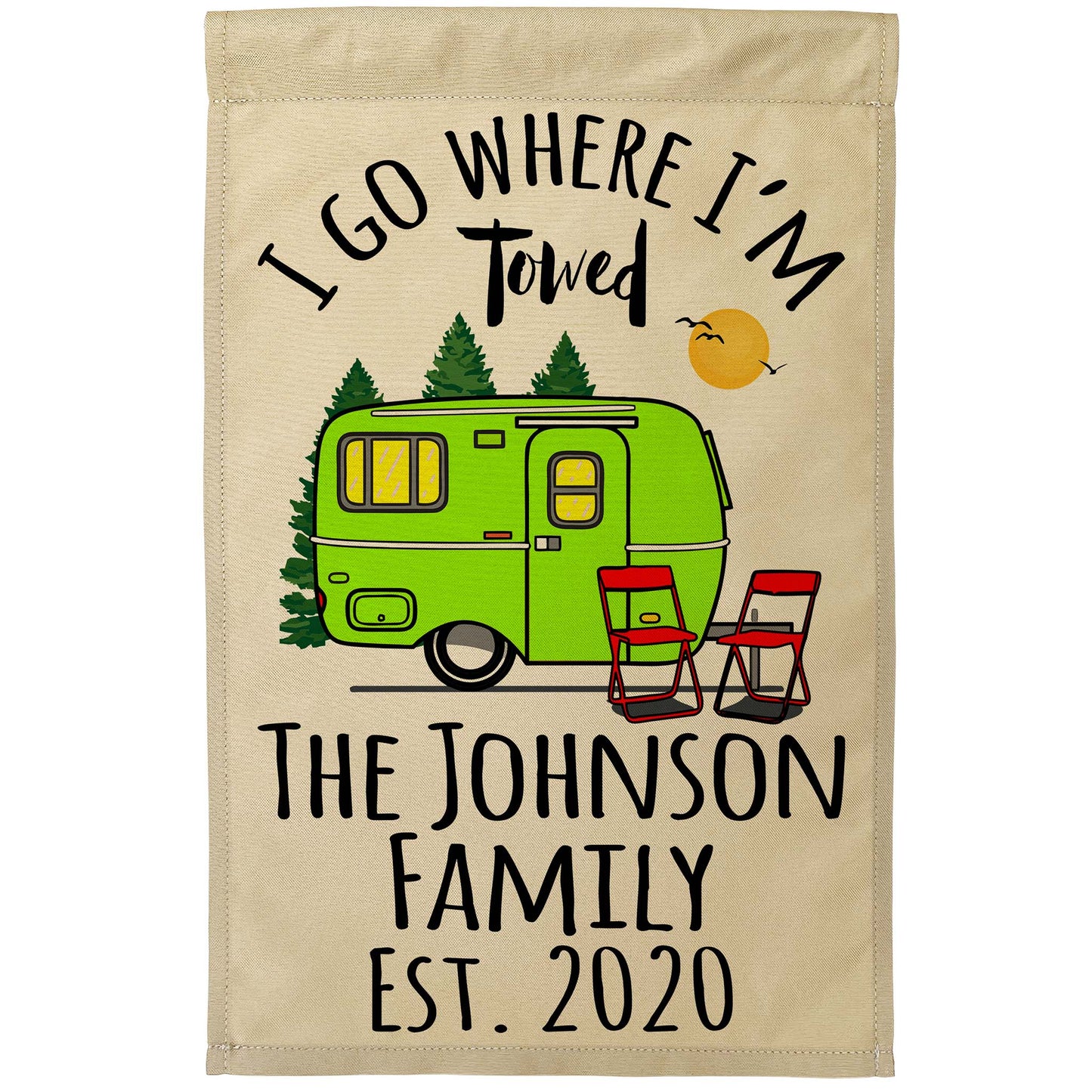 I Go Where I'm Towed Personalized Camping Flag with Vintage Travel Trailer